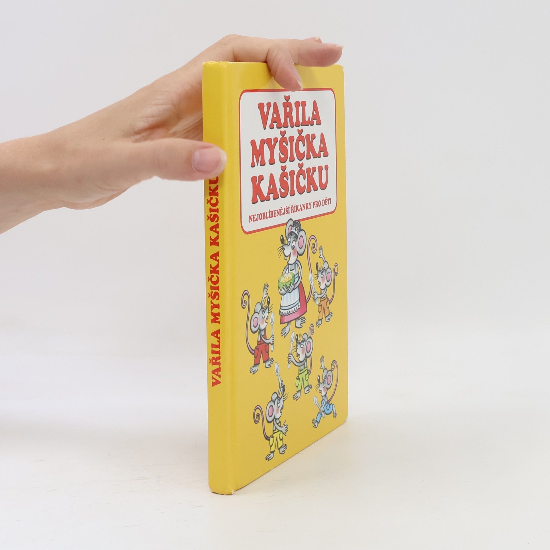 Collectif d'auteurs Vařila myšička kašičku