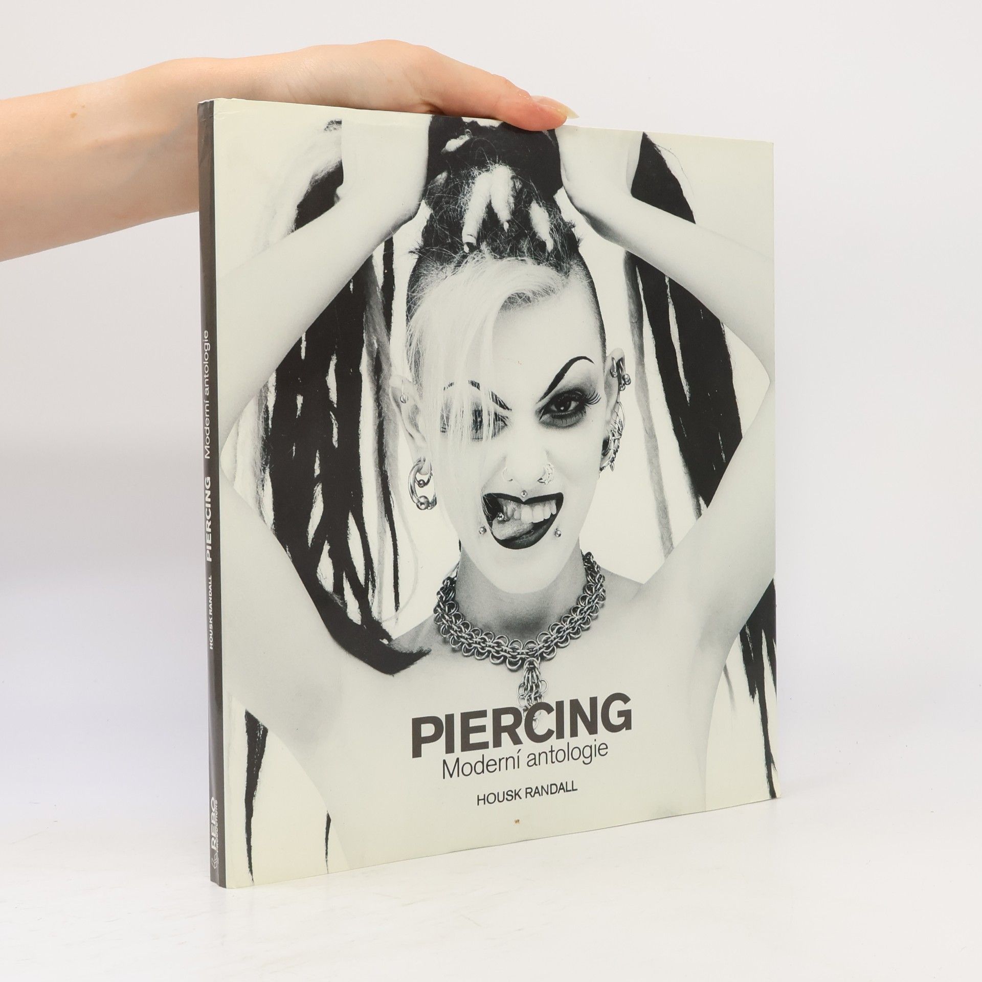 Housk Randall Piercing. Moderní antologie