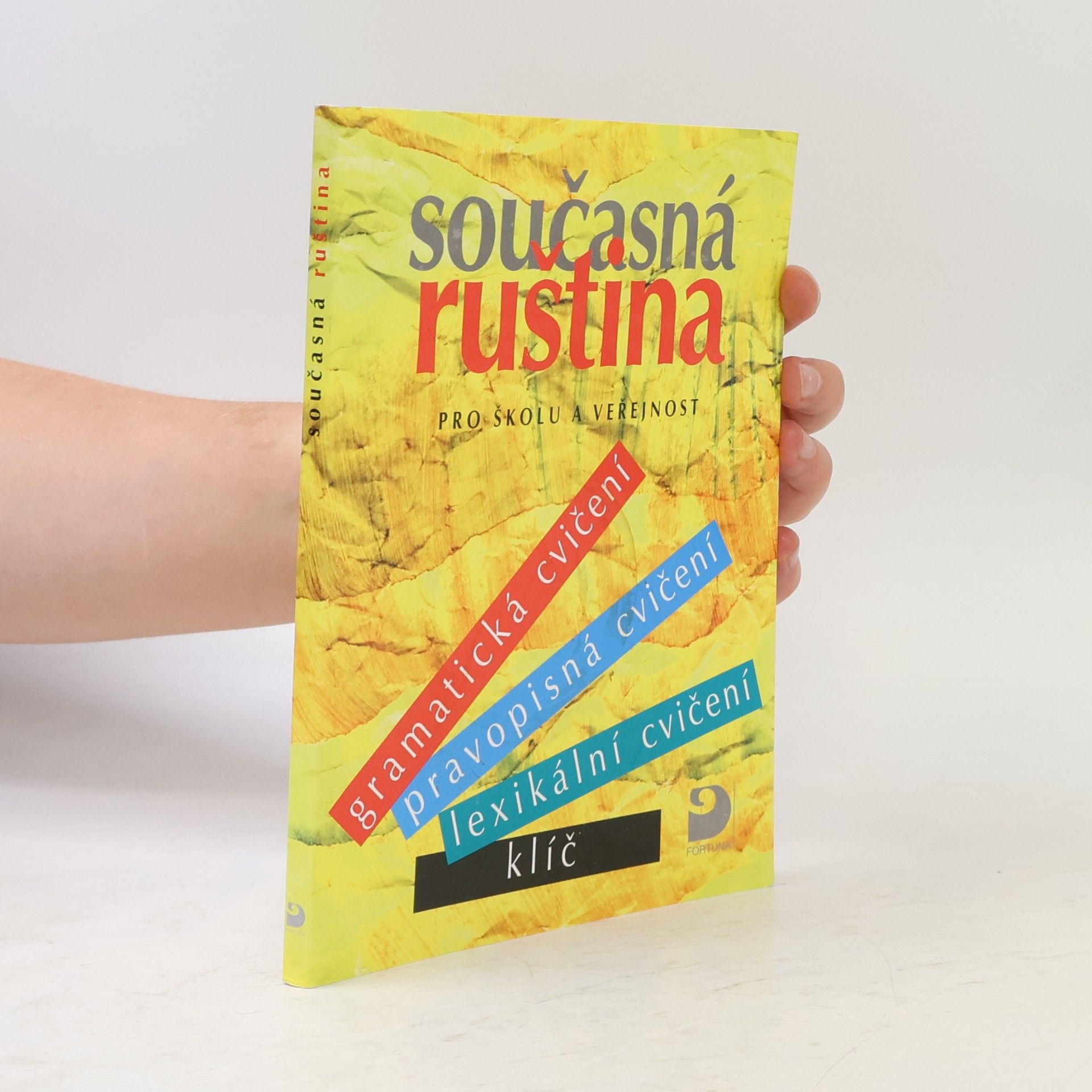 Michlová Světlana Současná ruština pro školu a veřejnost