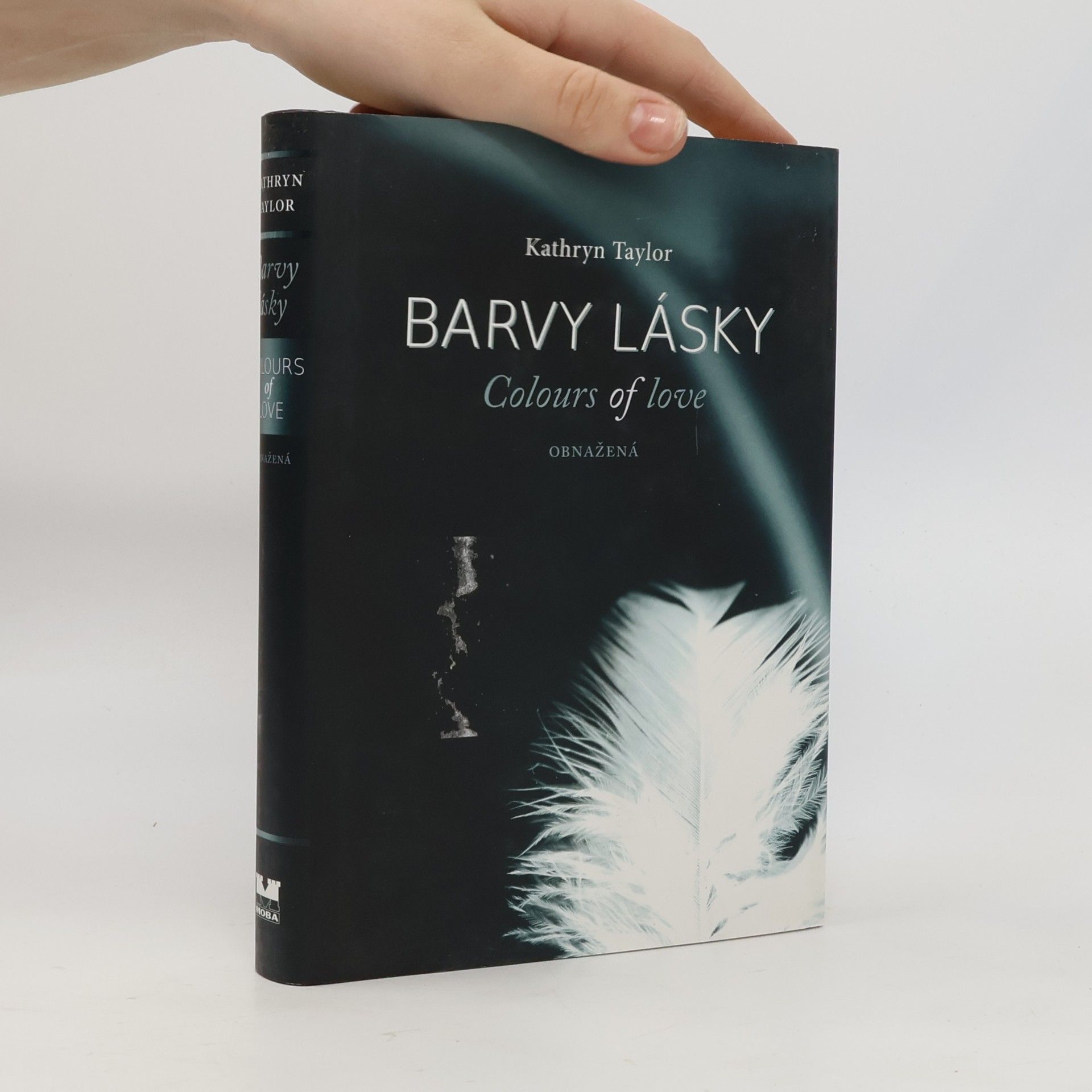 Kathryn Taylor Barvy lásky = Colours of love. Obnažená