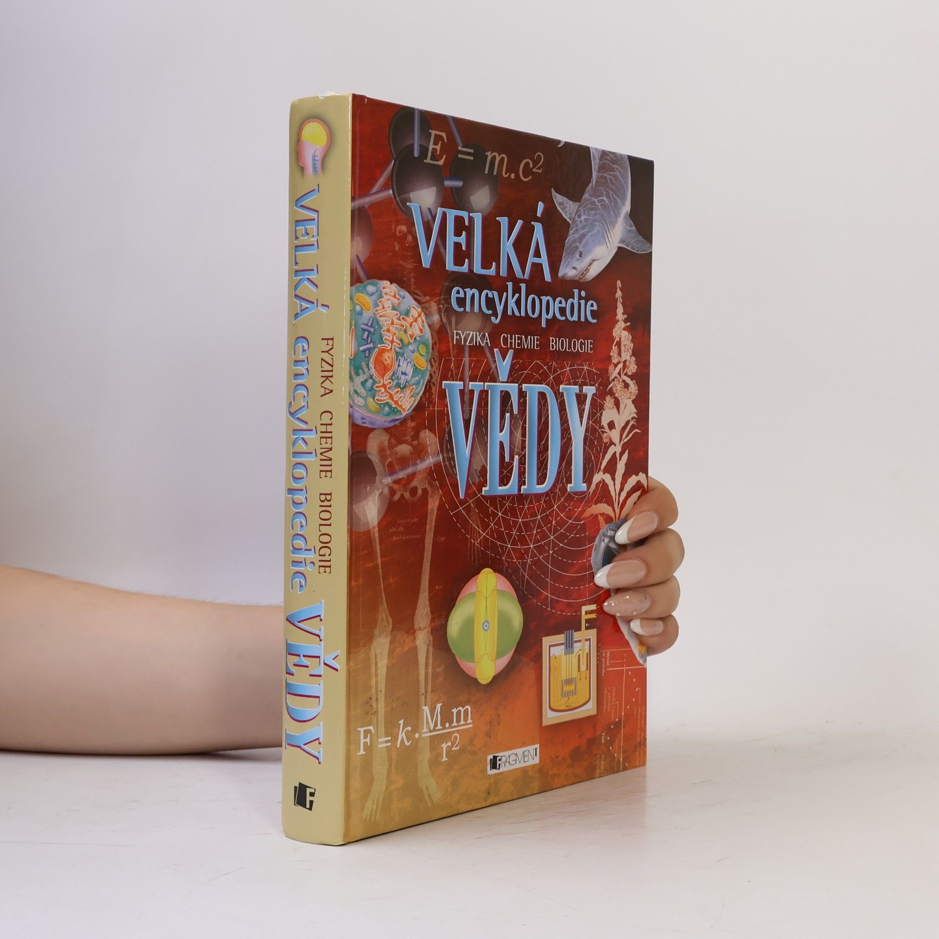 Corinne Stockley Velká encyklopedie vědy. Fyzika. Chemie. Biologie