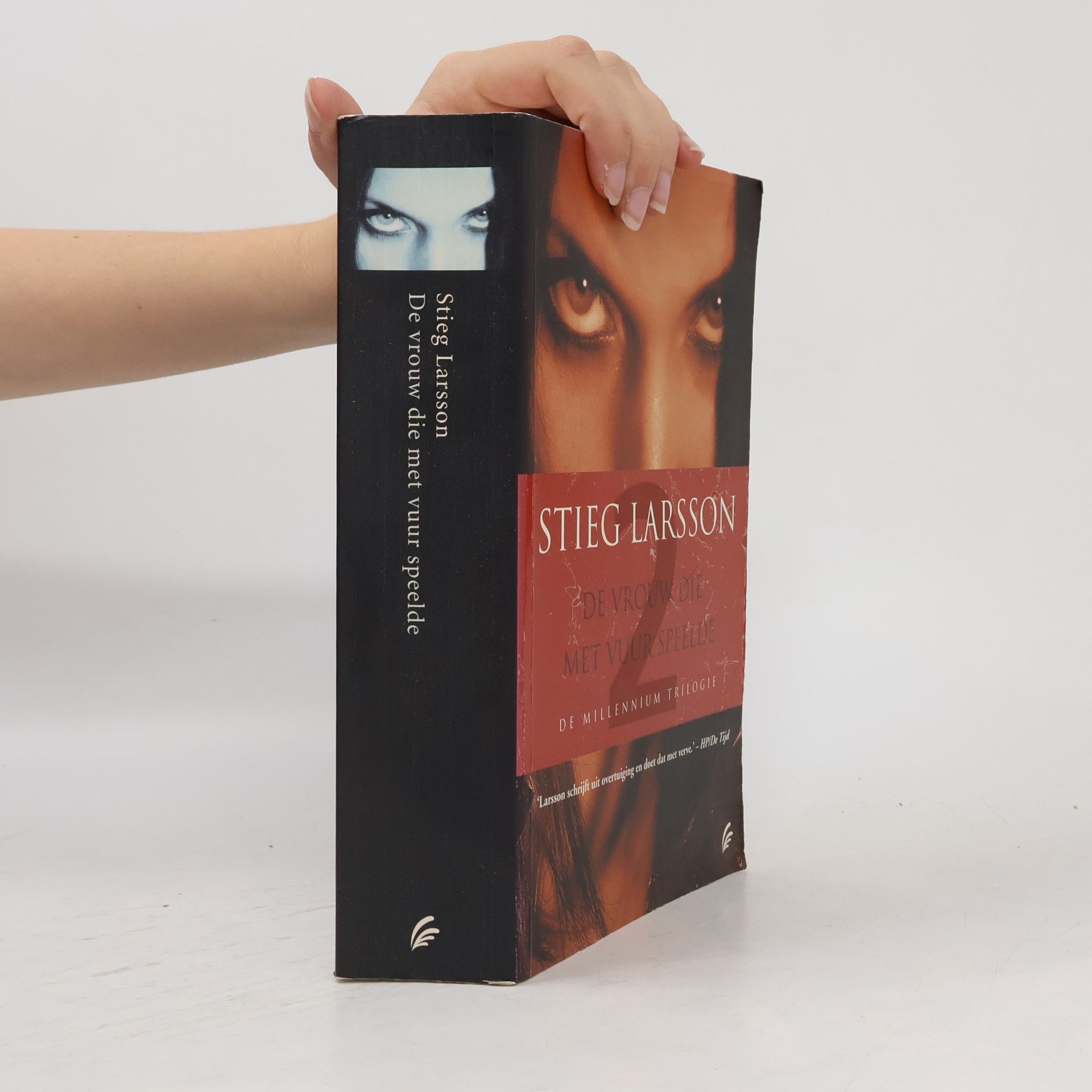 Stieg Larsson De vrouw die met vuur speelde