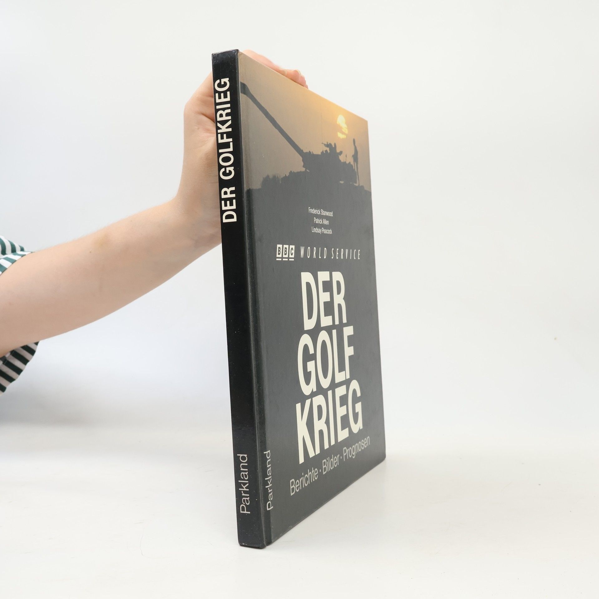 Frederick Stanwood Der Golfkrieg