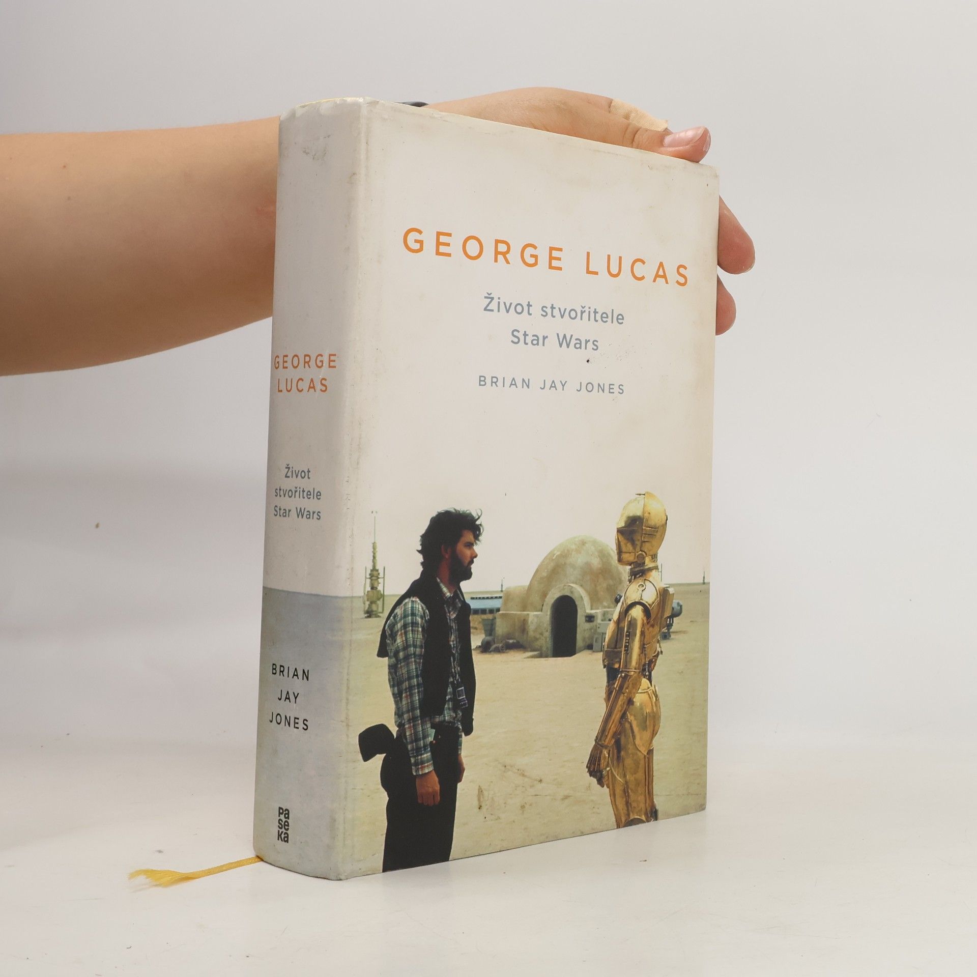 George Lucas. Život stvořitele Star Wars