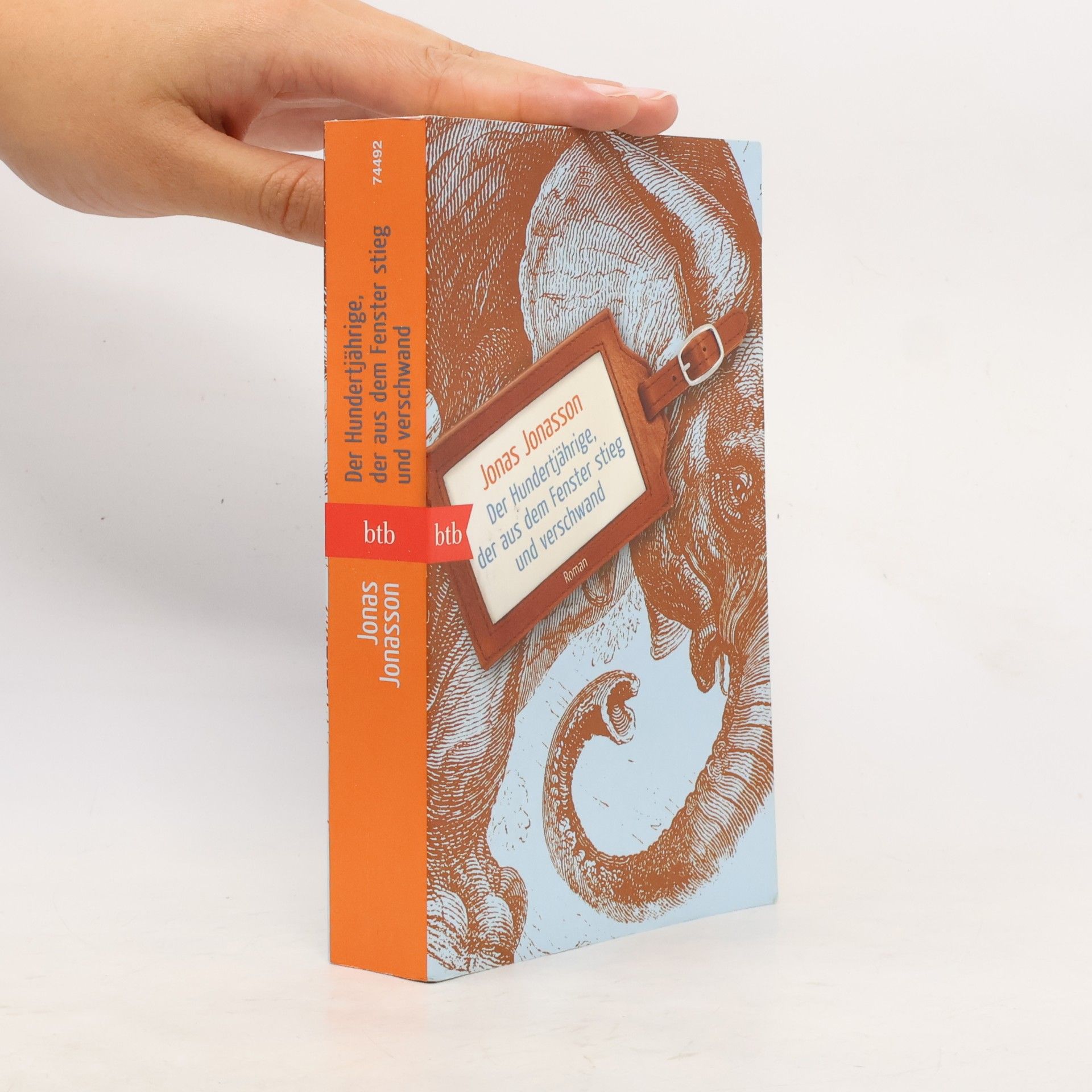 Jonas Jonasson Der Hundertjährige, der aus dem Fenster stieg und verschwand