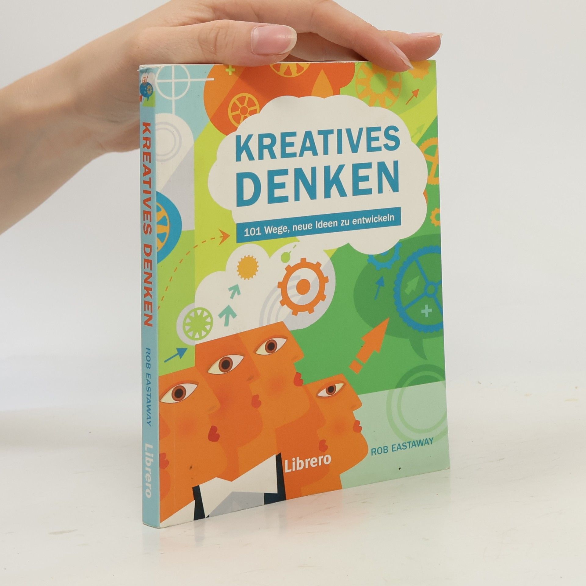 Robert Eastaway Kreatives Denken