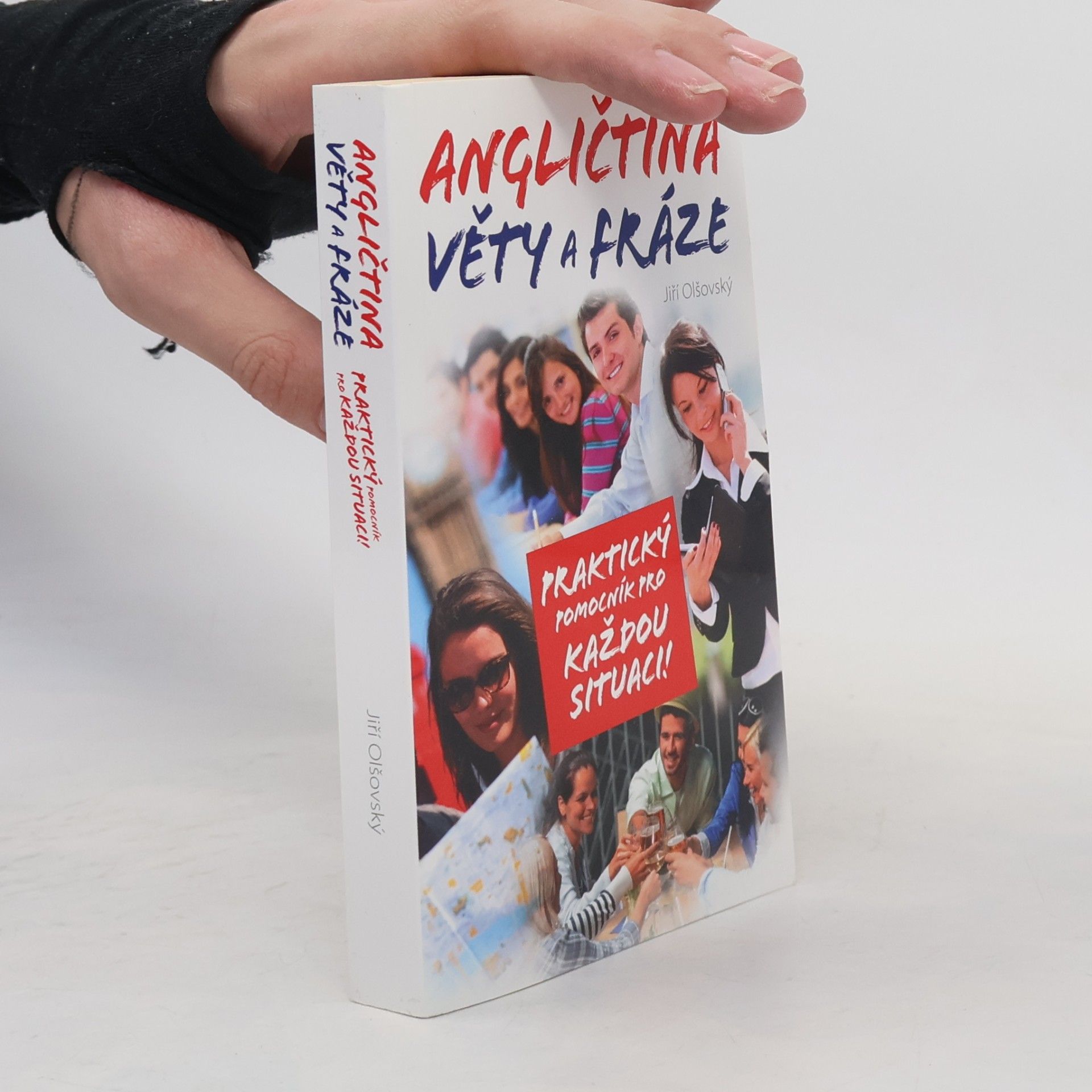 Jiří Olšovský Angličtina: Věty a fráze