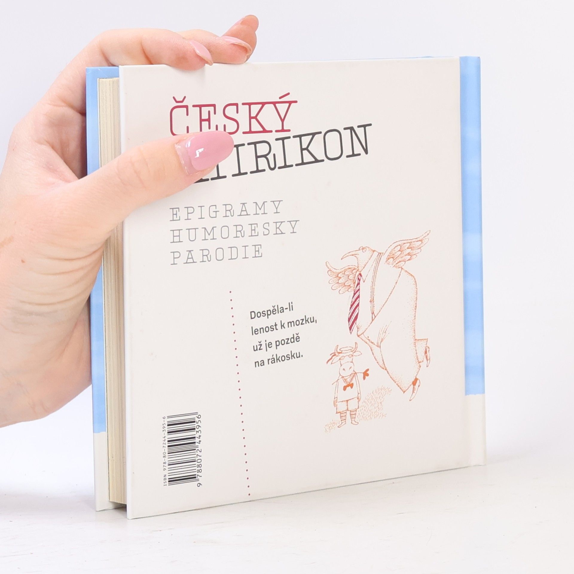 Jiří Žáček Český satirikon : (1966-2016) : epigramy, humoresky, parodie