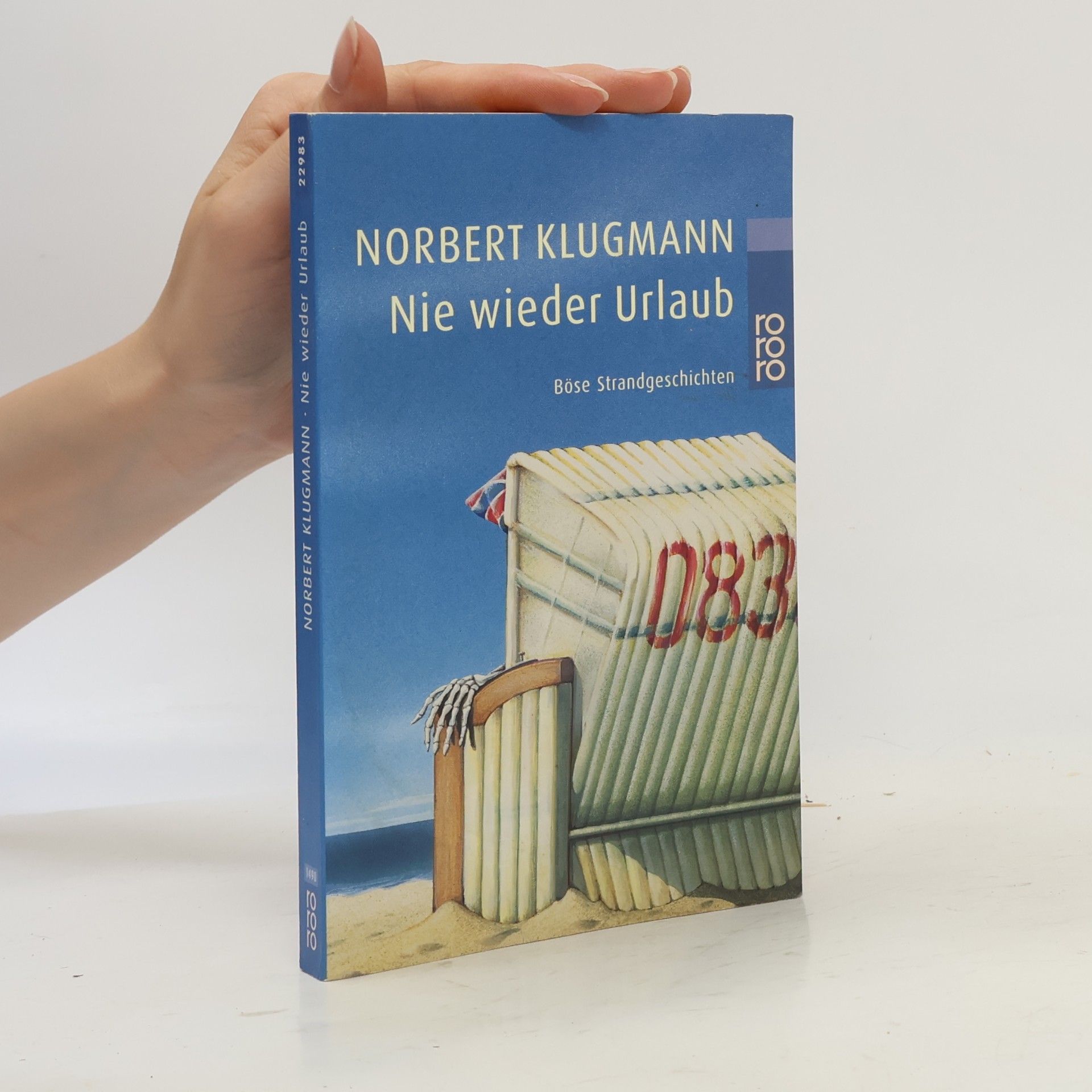 Norbert Klugmann Nie wieder Urlaub