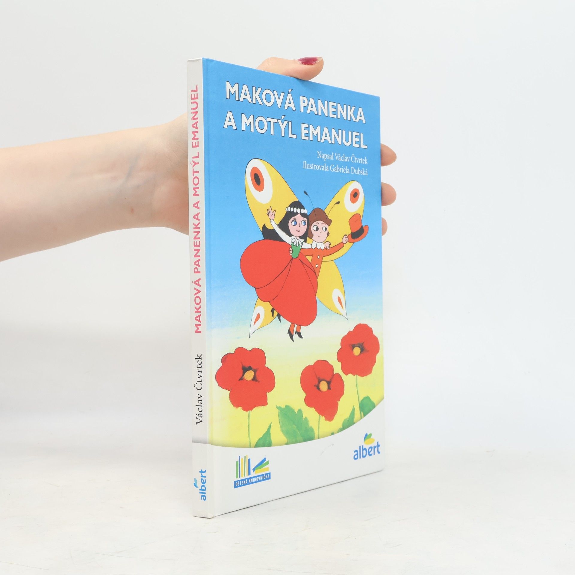 Václav Čtvrtek Maková panenka a motýl Emanuel