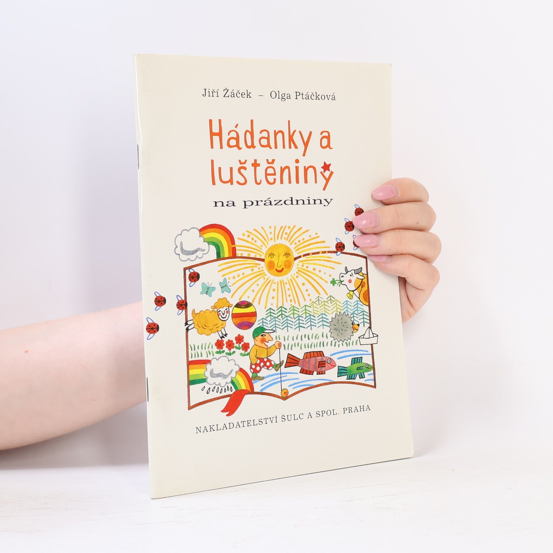 Olga Ptáčková Hádanky a luštěniny na prázdniny