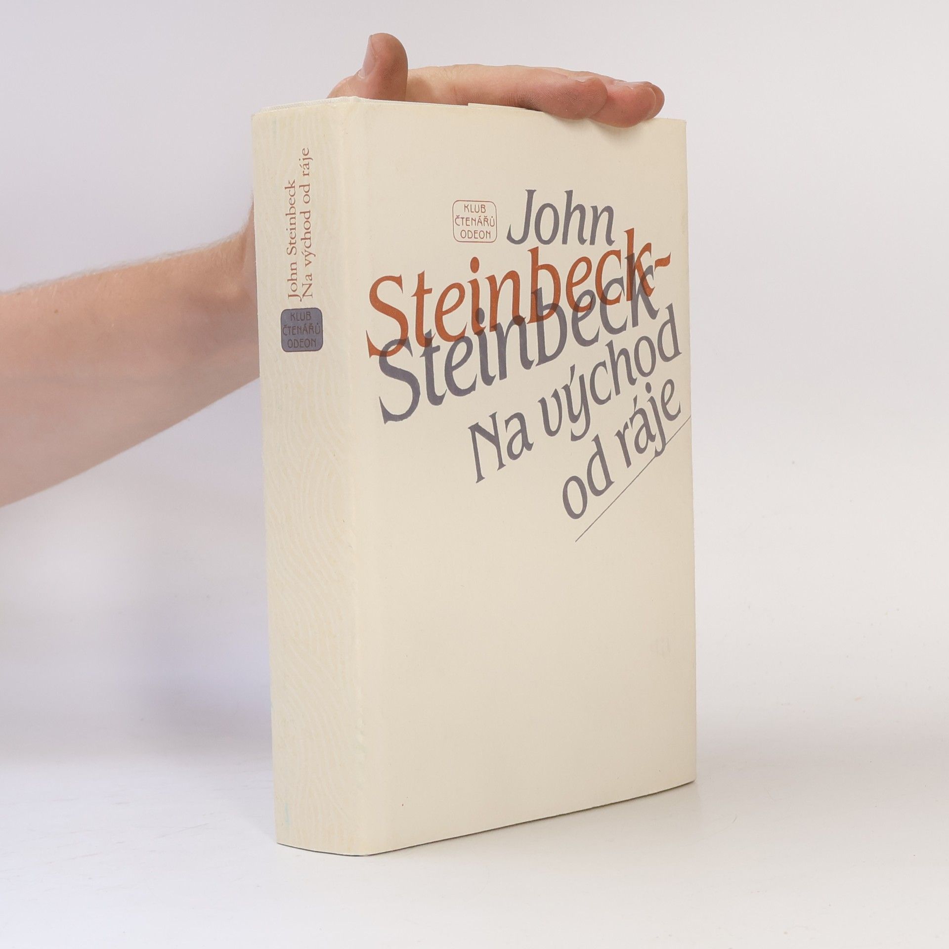 John Steinbeck Na východ od ráje