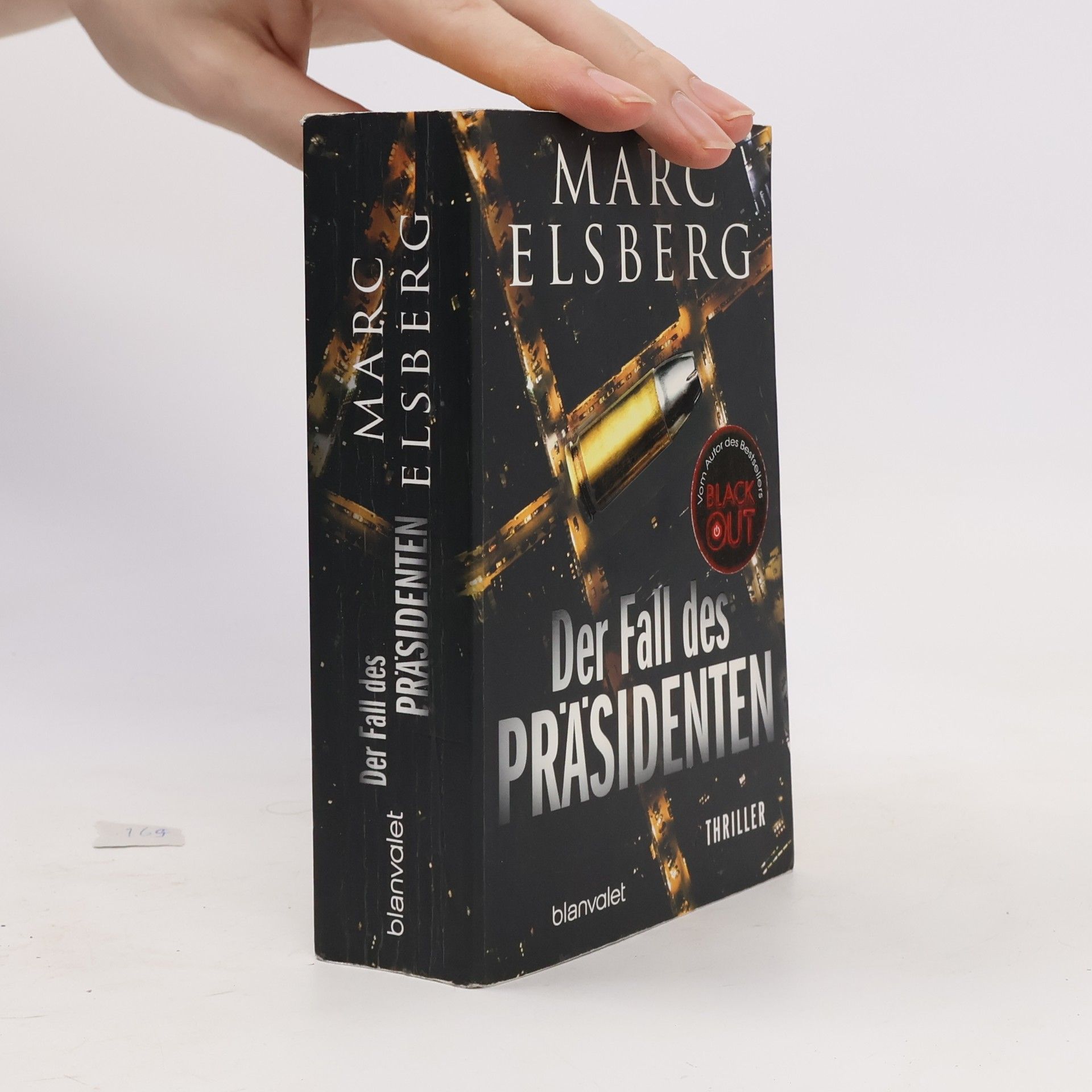 Marc Elsberg Der Fall des Präsidenten