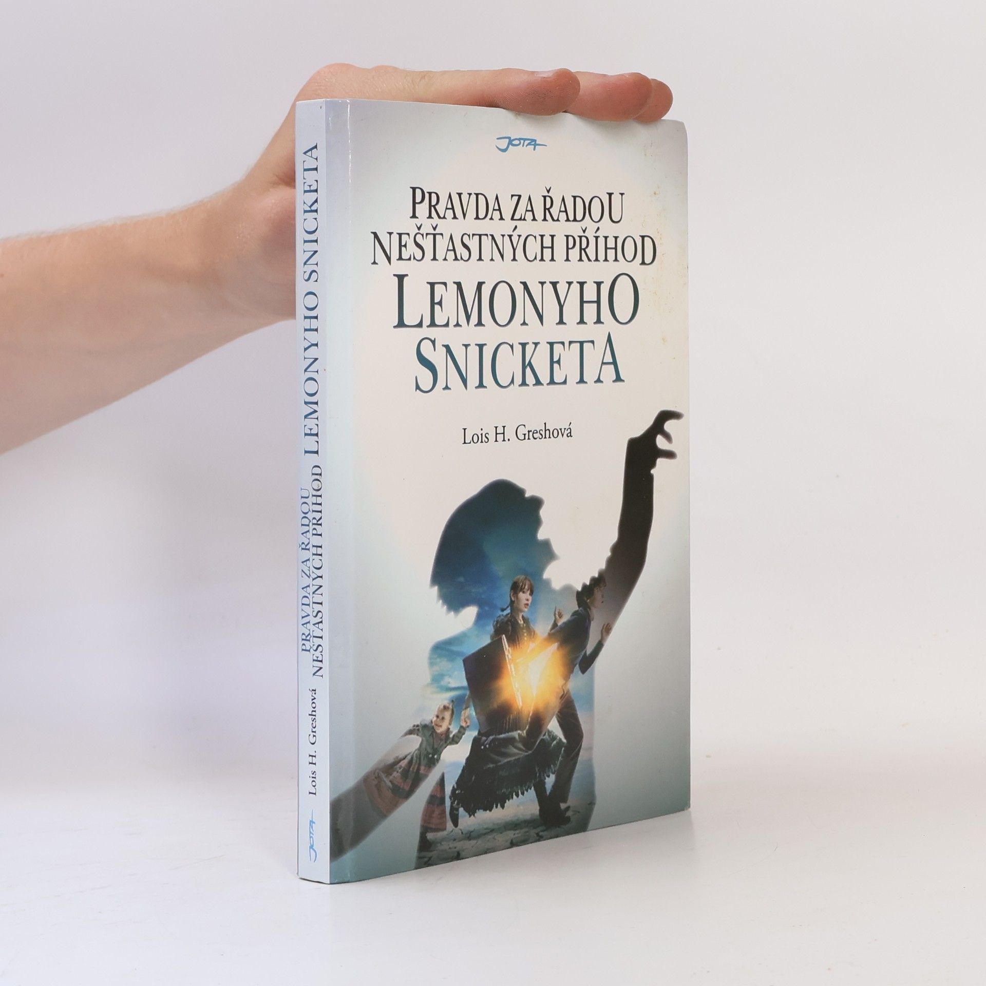 Lois H. Gresh Pravda za řadou nešťastných příhod Lemonyho Snicketa