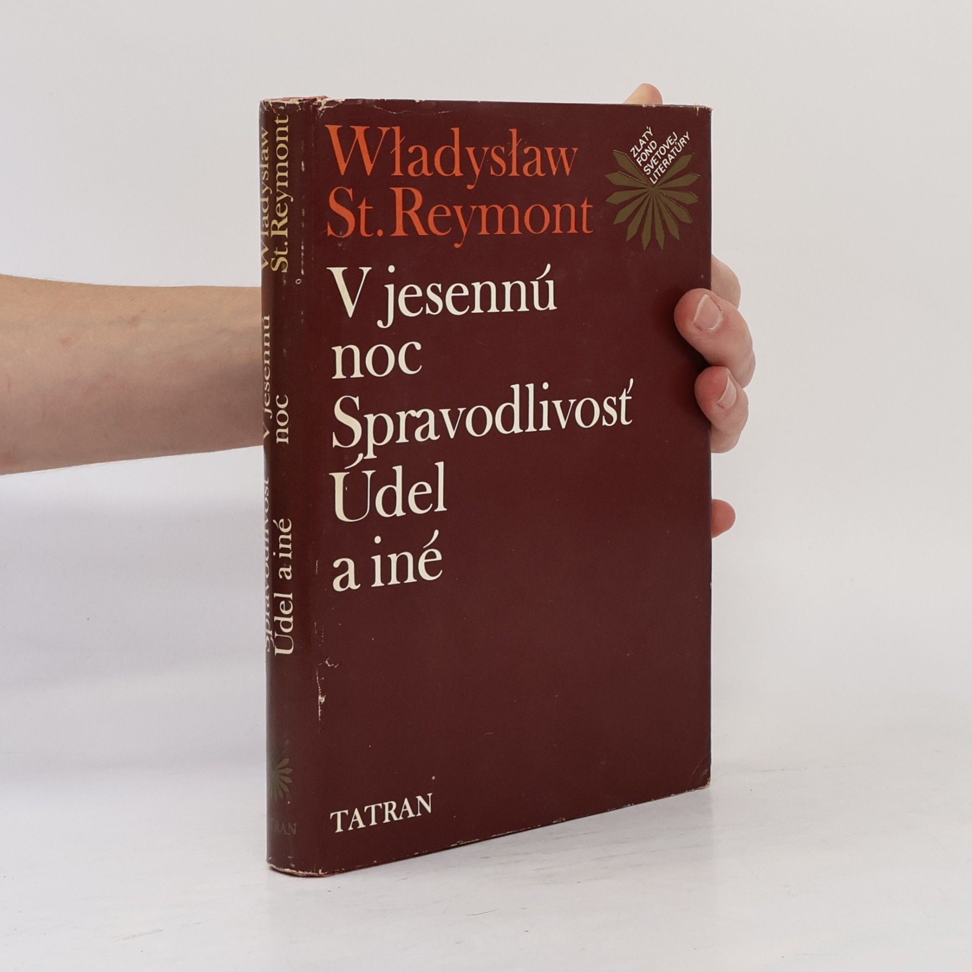 Jozef Gazdík V jesennú noc. Spravodlivosť. Údel a iné