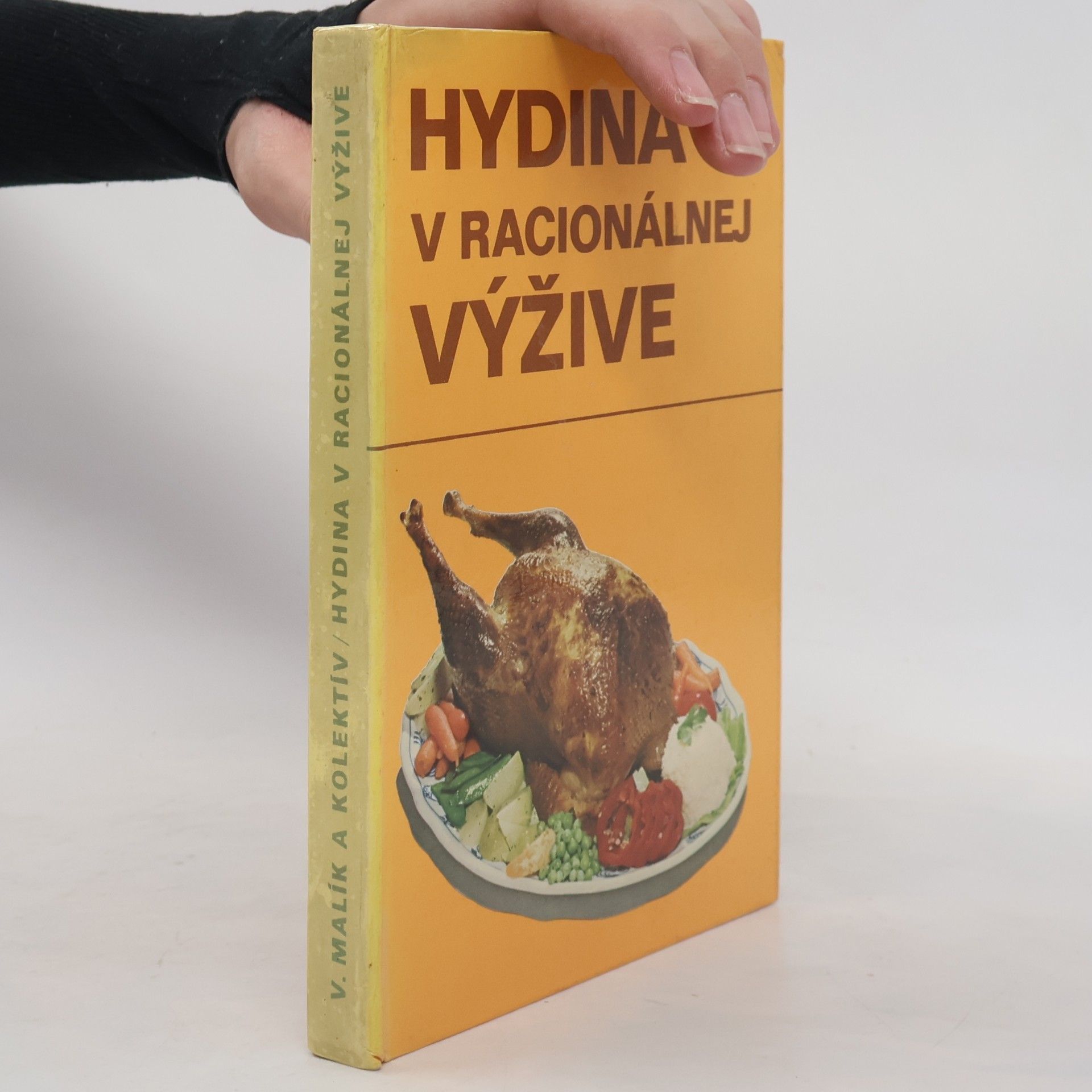 Vladimír Malík Hydina v racionálnej výžive