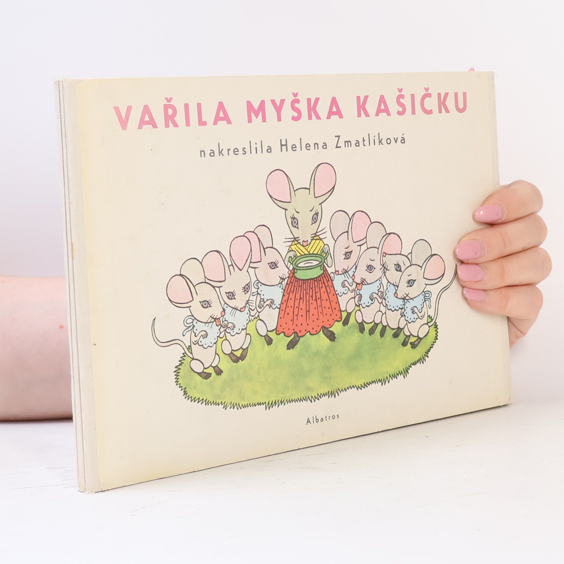 Helena Zmatlíková Vařila myška kašičku