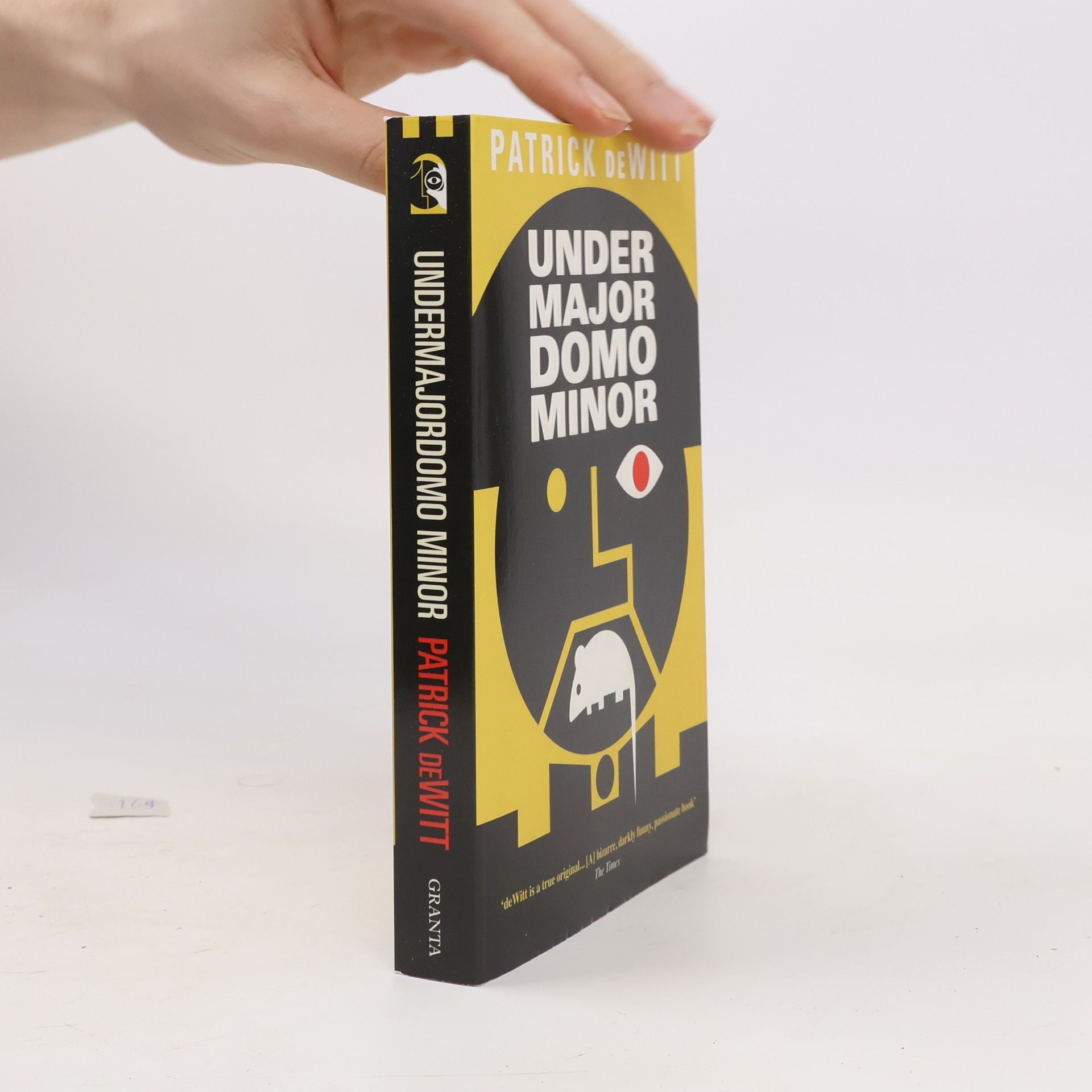 Patrick deWitt Undermajordomo Minor