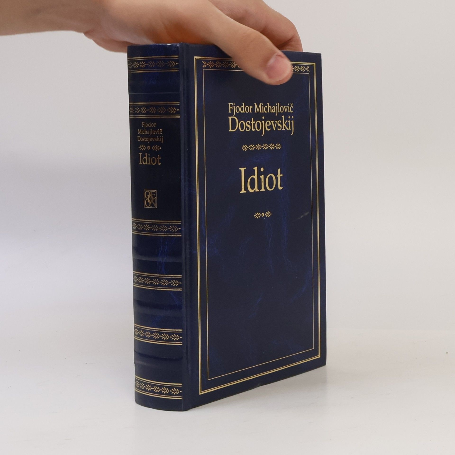 Fjodor Michajlovič Dostojevskij Idiot