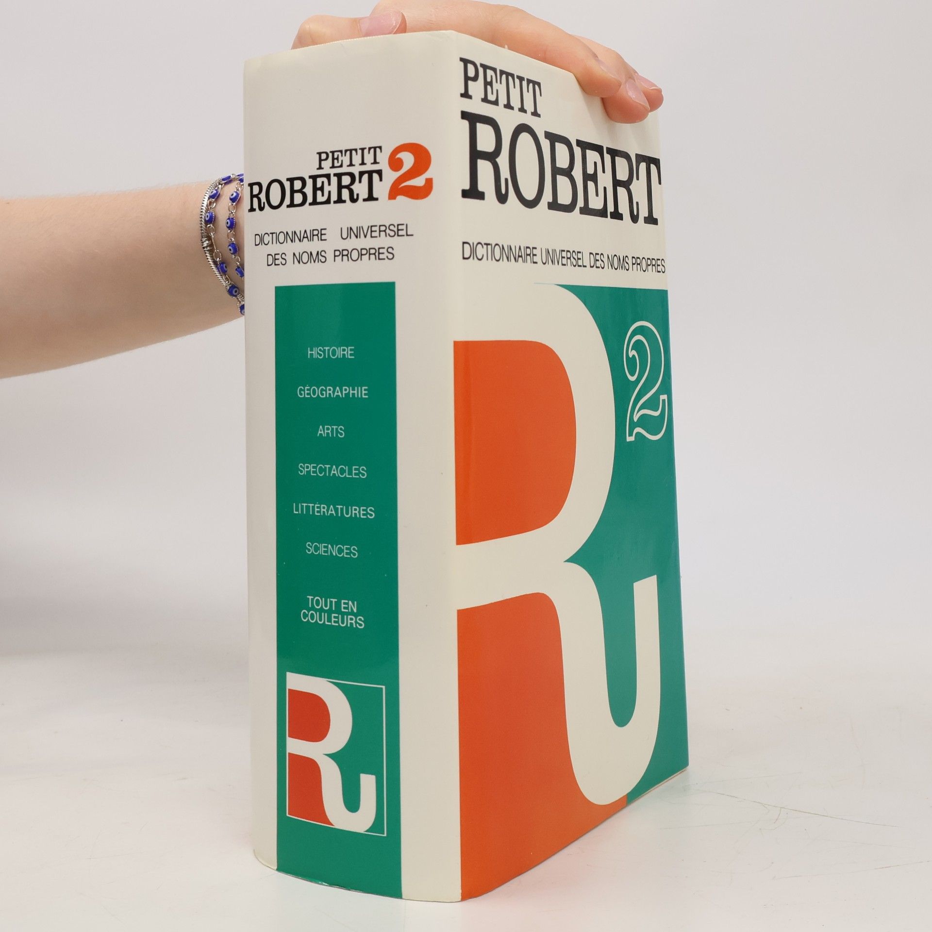 Paul-Robert Wagner Le petit Robert 2. Dictionnaire universel des noms propres, alphabétique et analogique