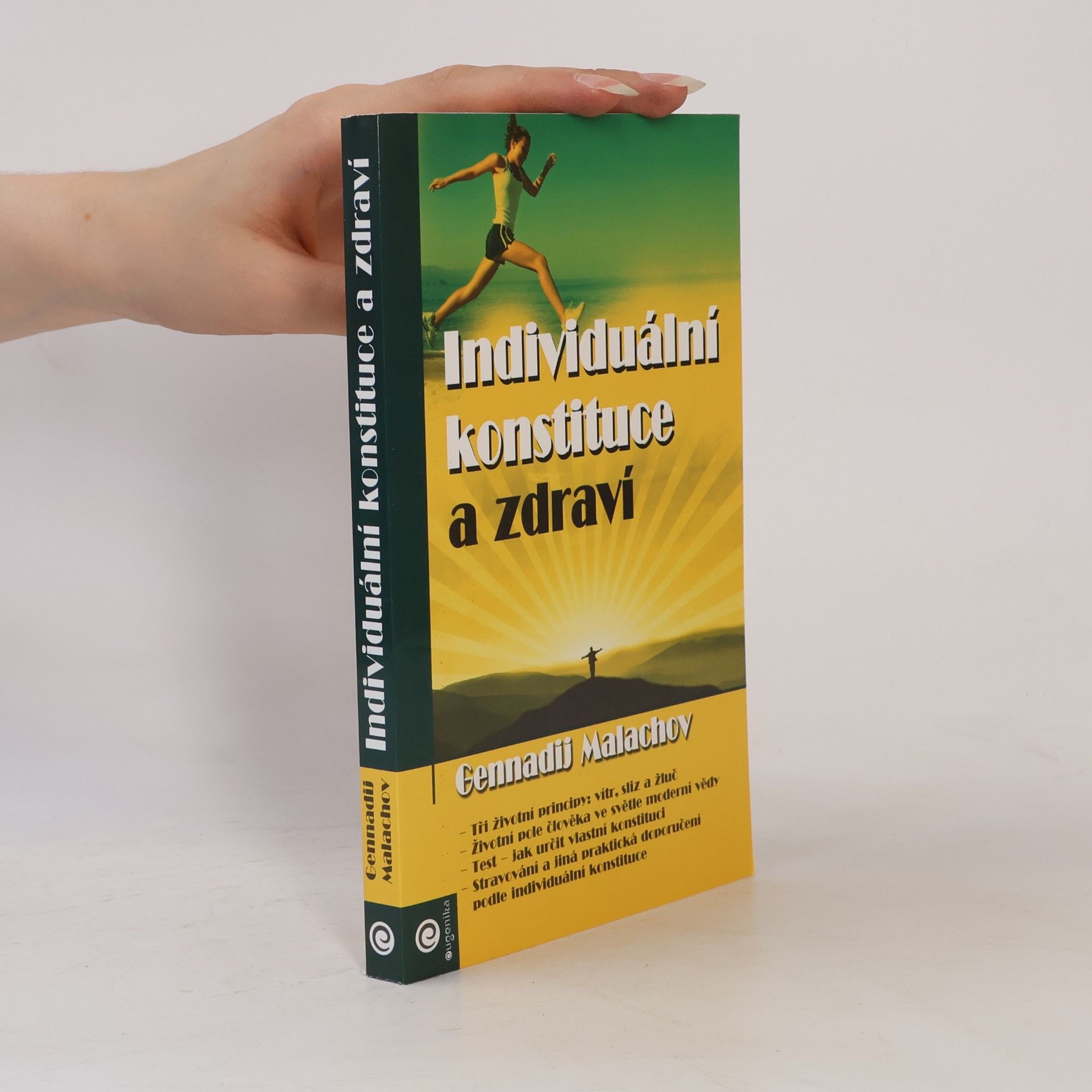 Gennadij Petrovič Malachov Individuální konstituce a zdraví