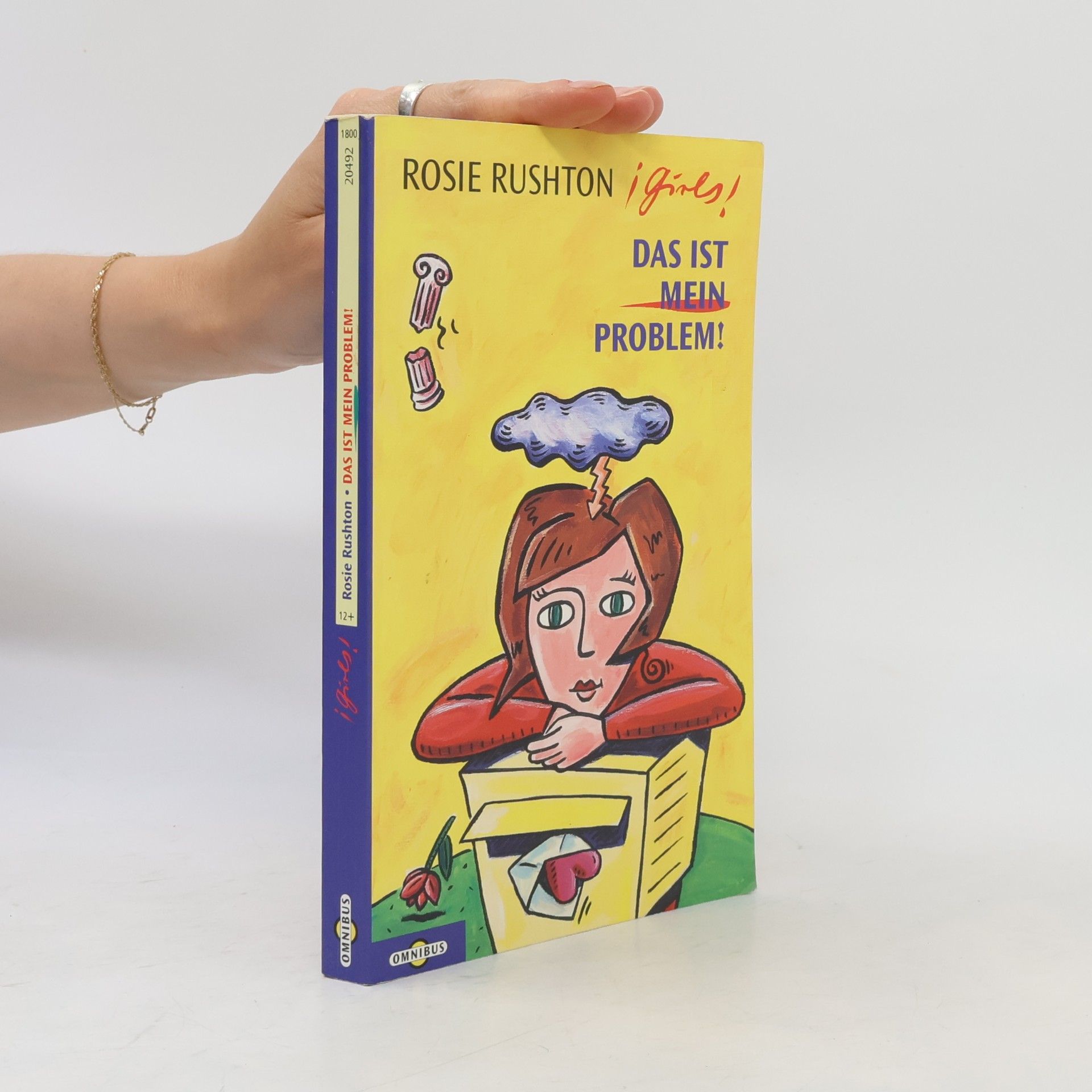 Rosie Rushton Girls! - das ist mein Problem!