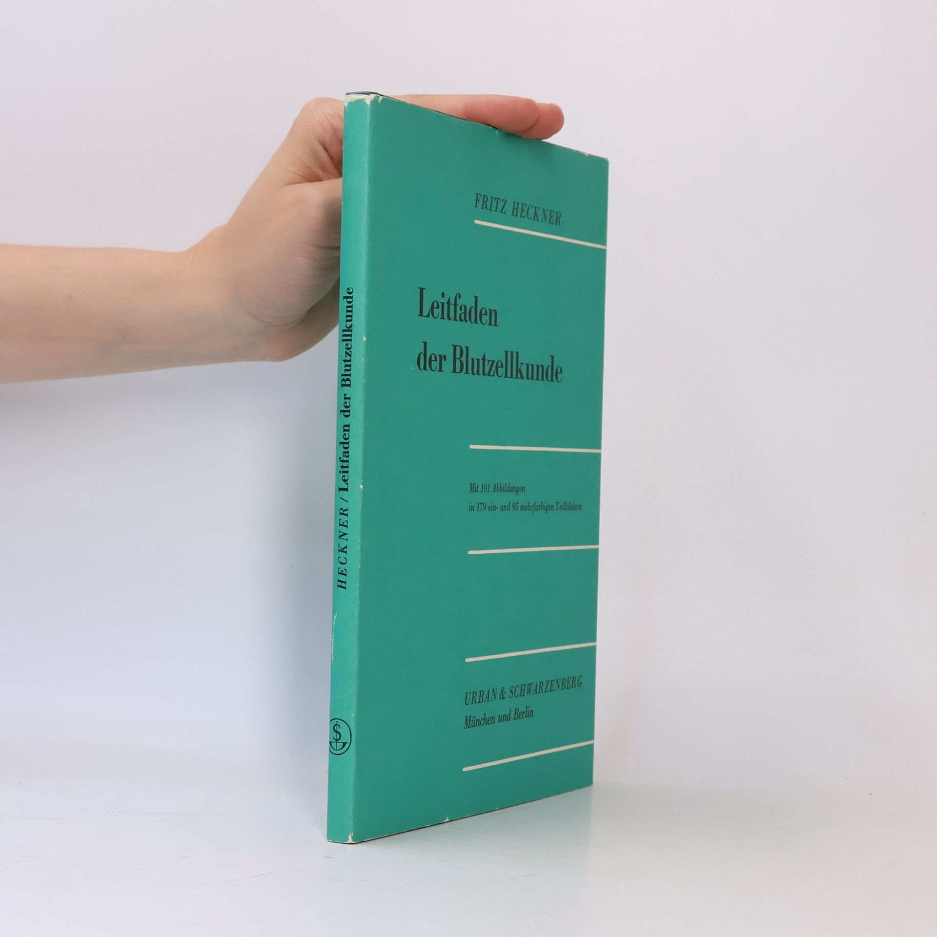 Fritz Heckner Leitfaden der Blutzellkunde
