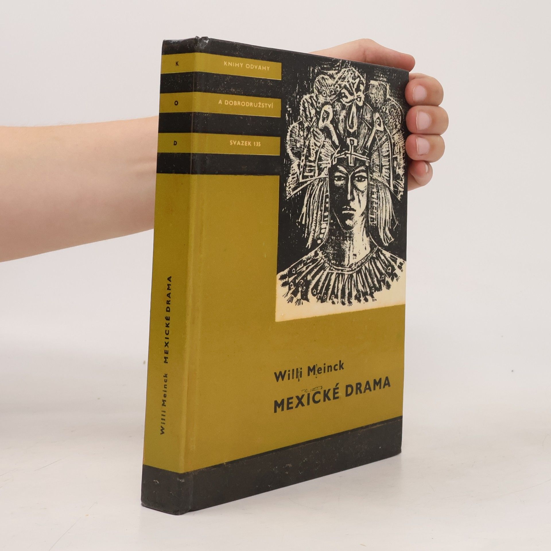 Willi Meinck Mexické drama