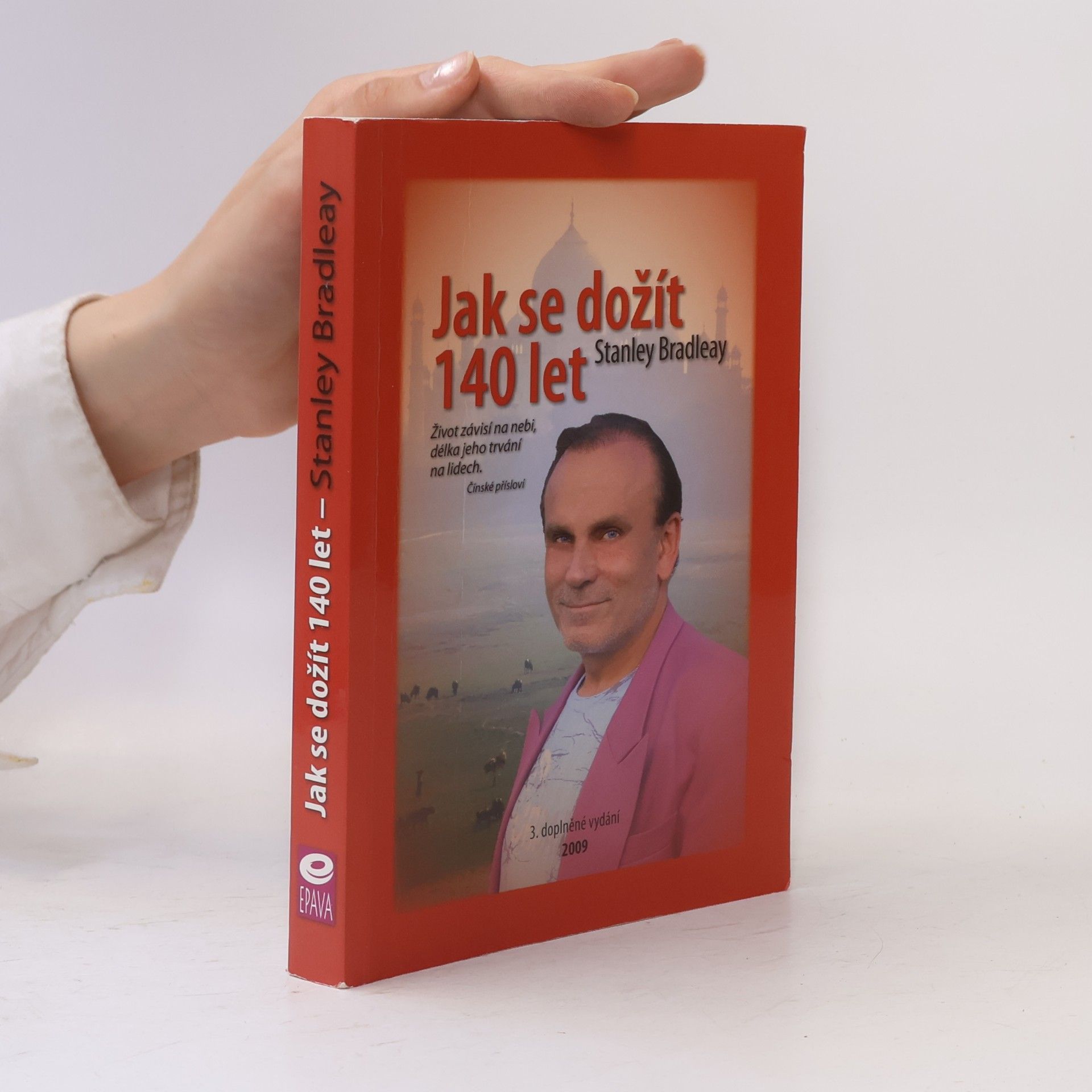 Stanislav Brázda Jak se dožít 140 let