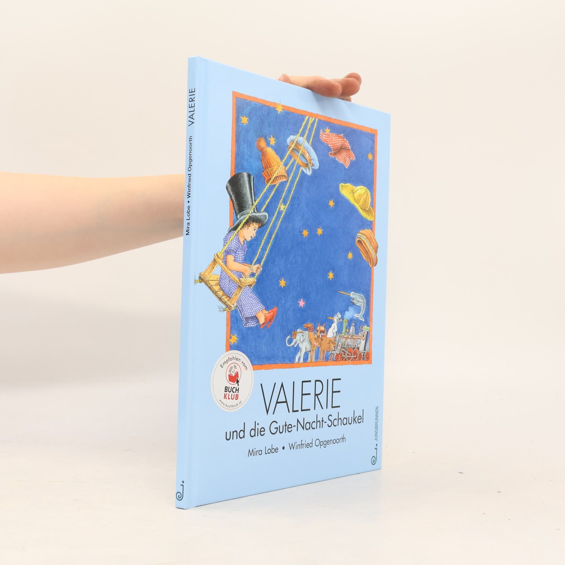 Mira Lobe Valerie und die Gute-Nacht-Schaukel.