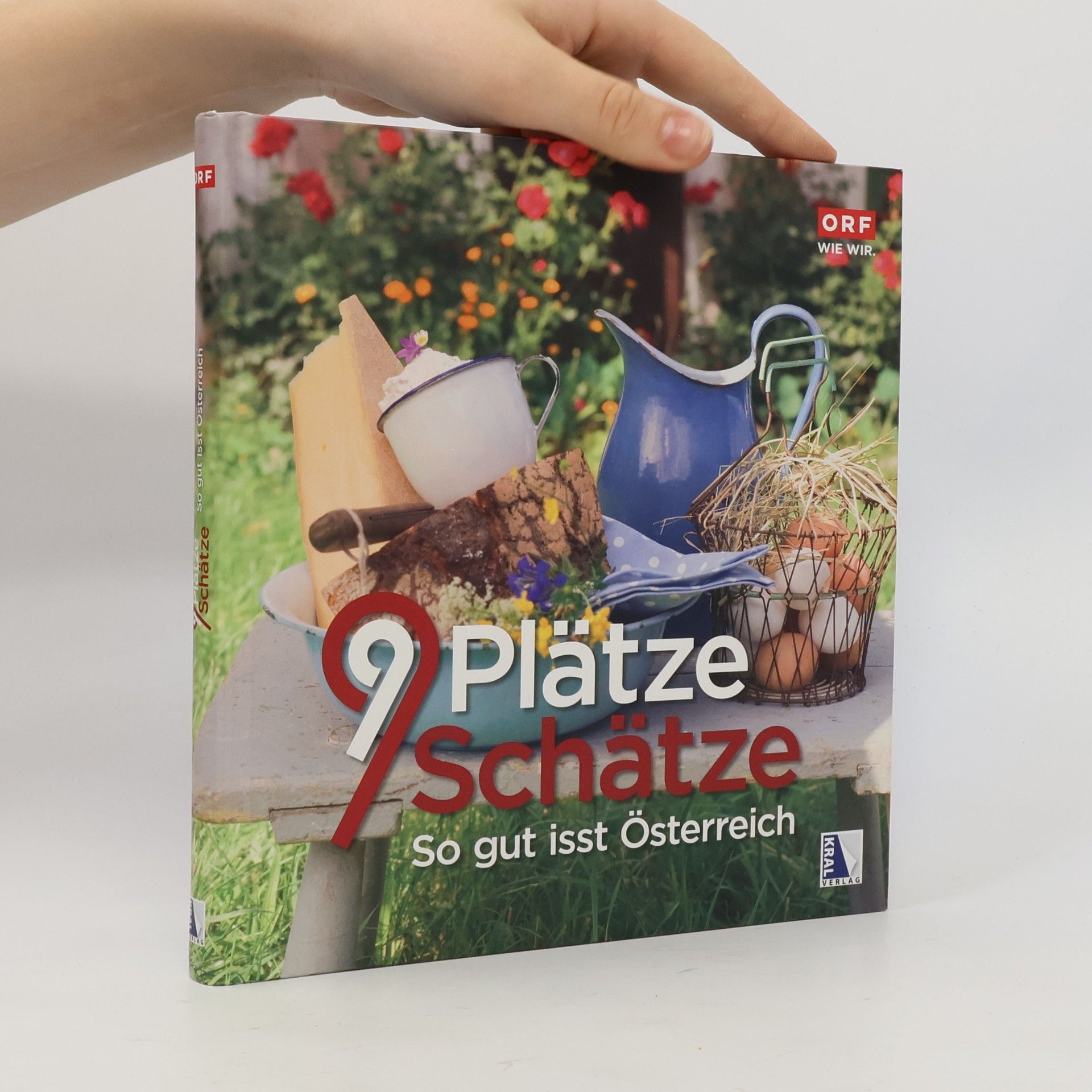 Auteurscollectief 9 Plätze, 9 Schätze - so gut isst Österreich