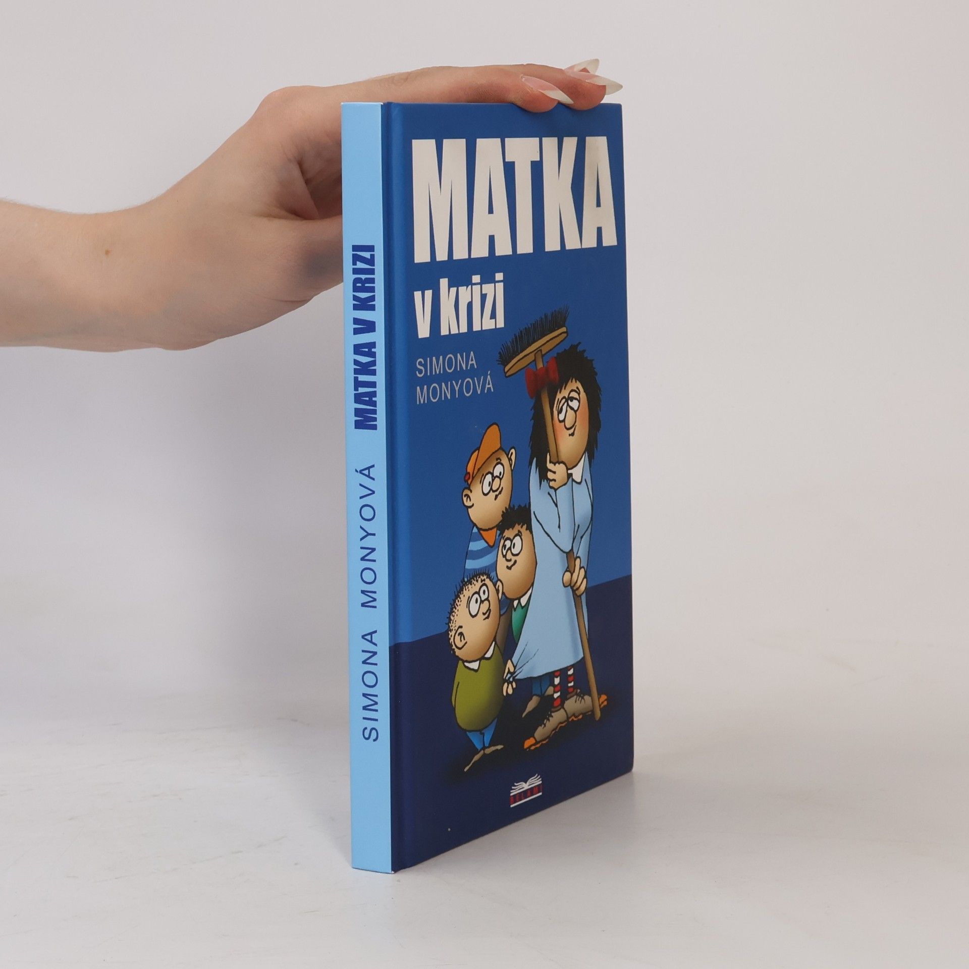 Simona Monyová Matka v krizi