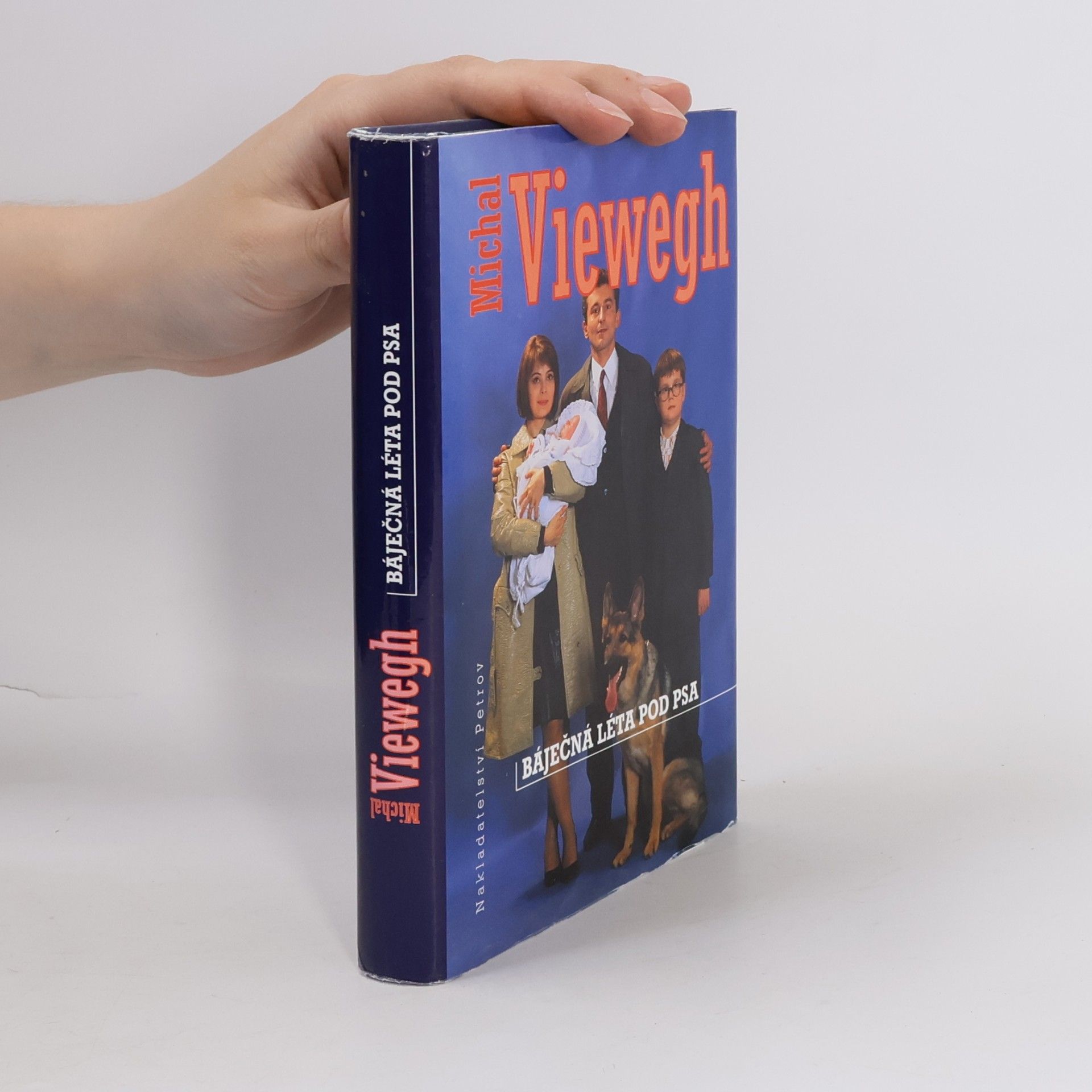 Michal Viewegh Báječná léta pod psa