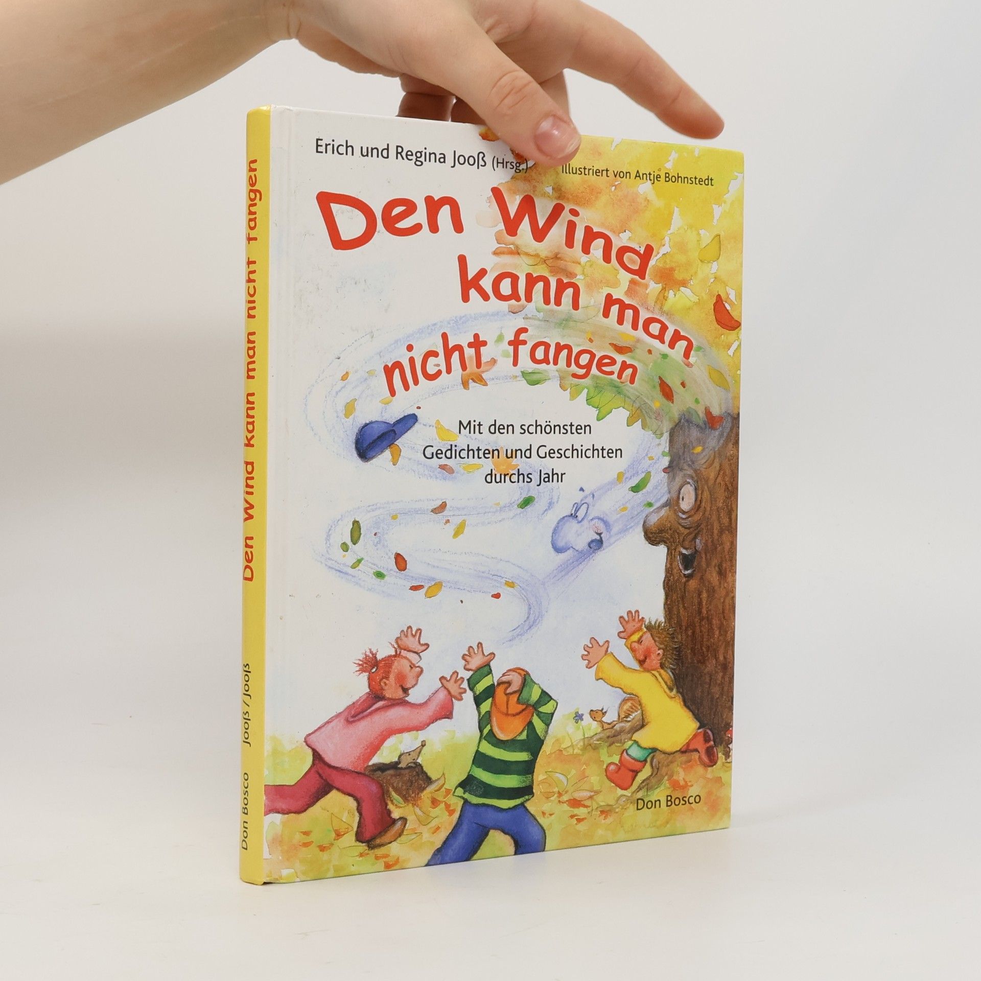Erich Jooß Den Wind kann man nicht fangen