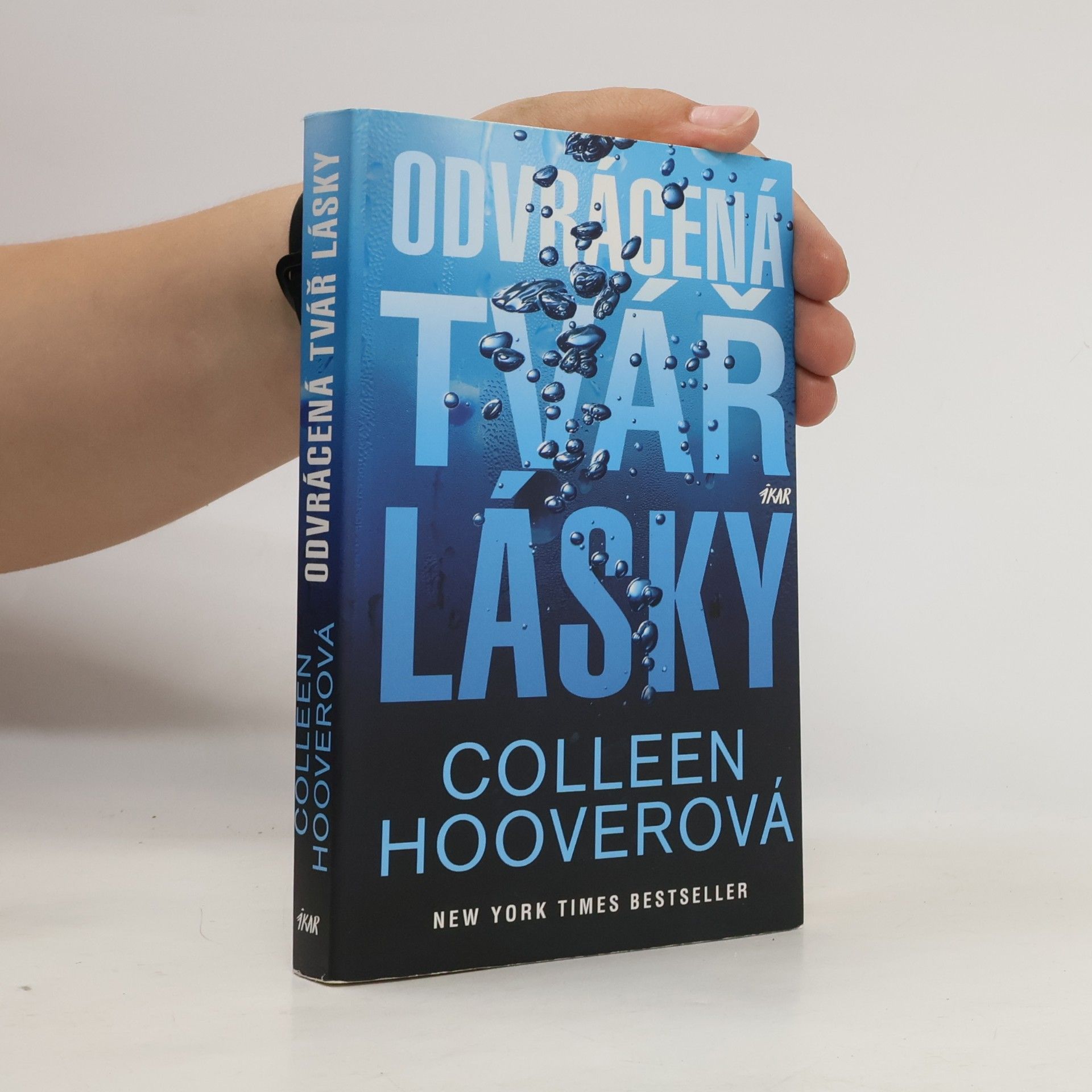 Colleen Hoover Odvrácená tvář lásky
