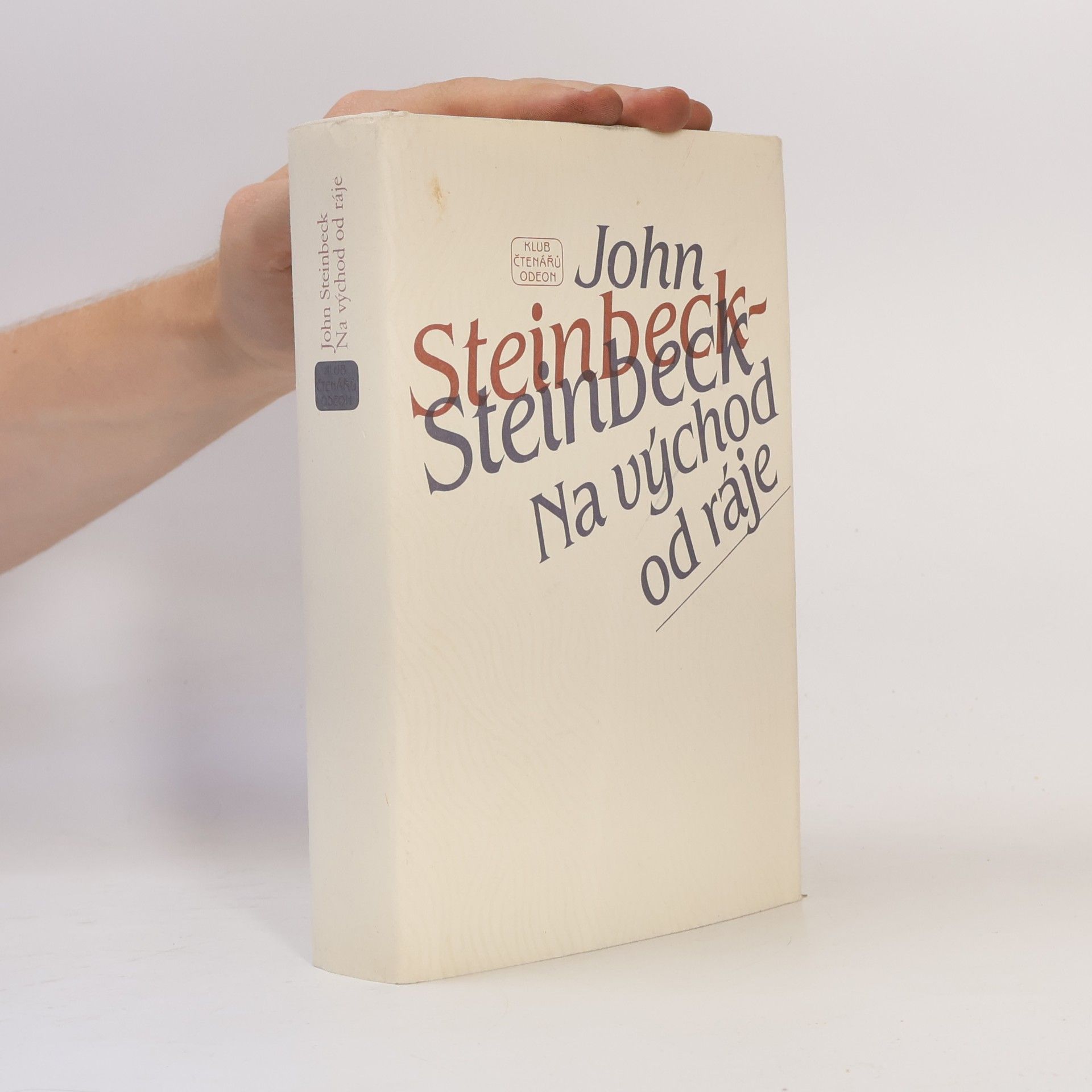 John Steinbeck Na východ od ráje
