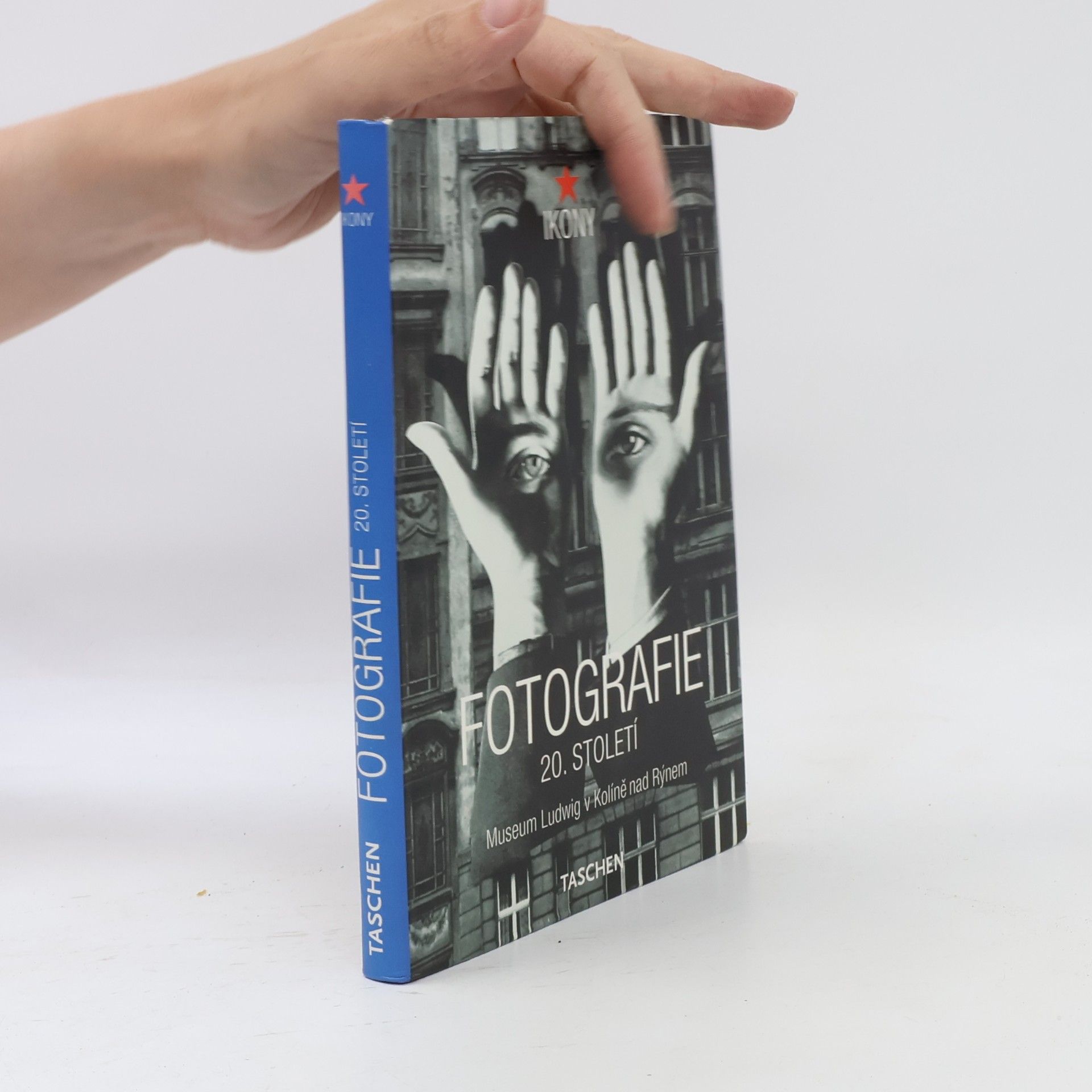 Autorenkollektiv Fotografie 20. století Muzeum Ludwig v Kolíně nad Rýnem