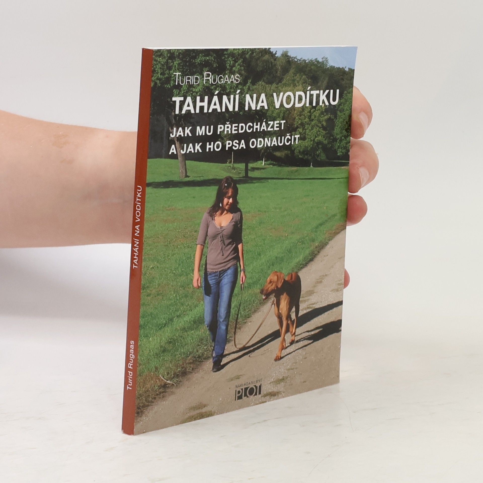 Turid Rugaas Tahání na vodítku