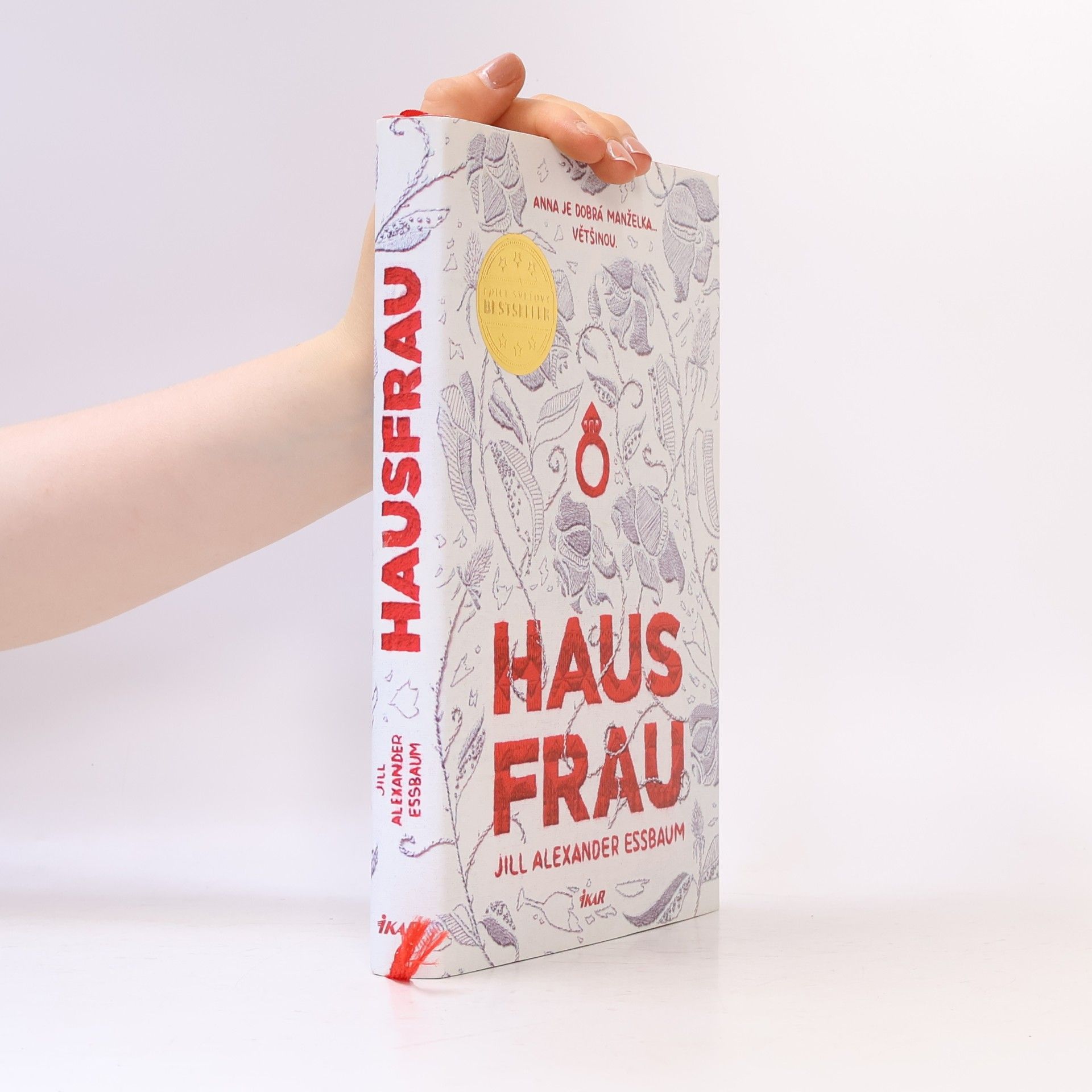Jill Alexander Essbaum Hausfrau