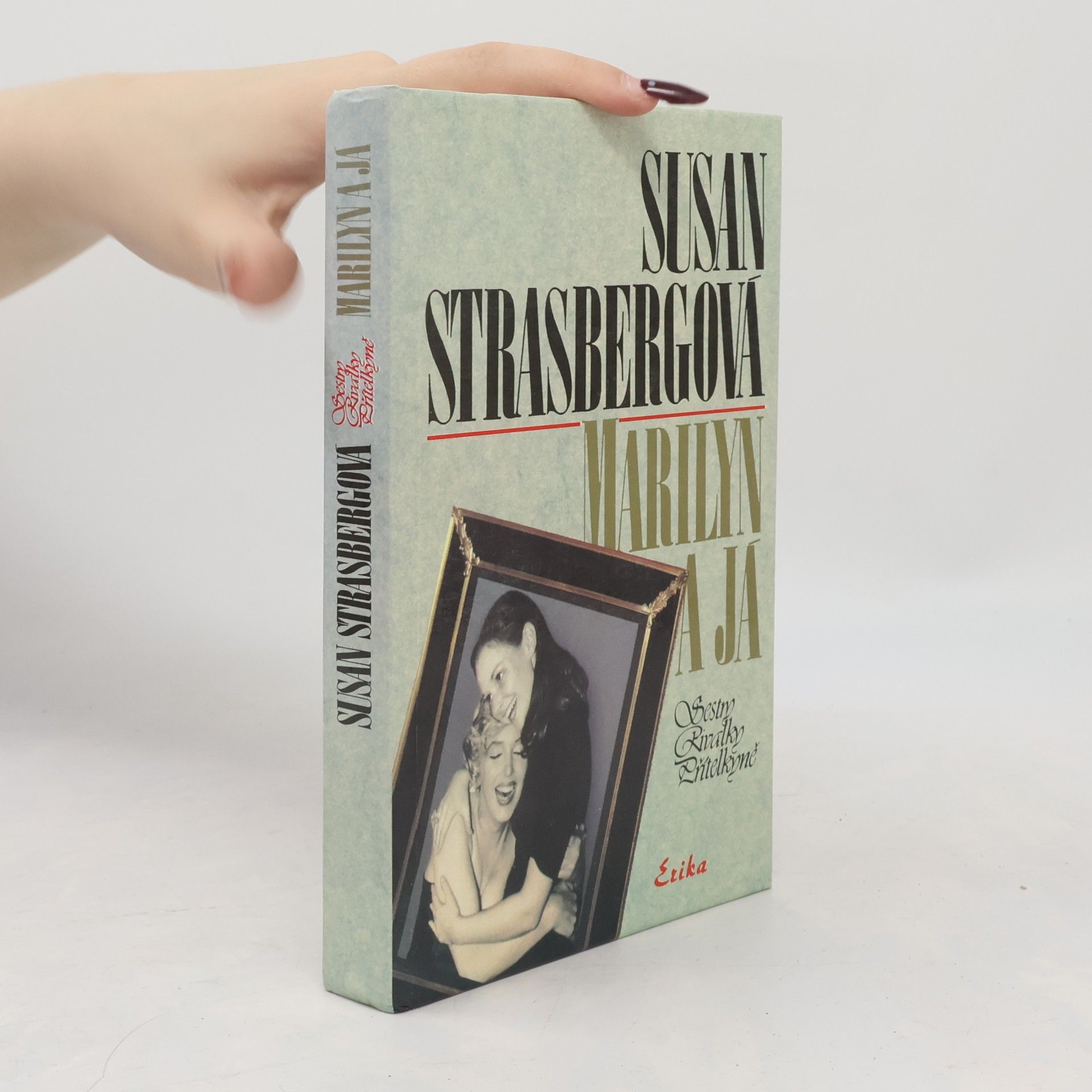 Susan Strasberg Marilyn a já