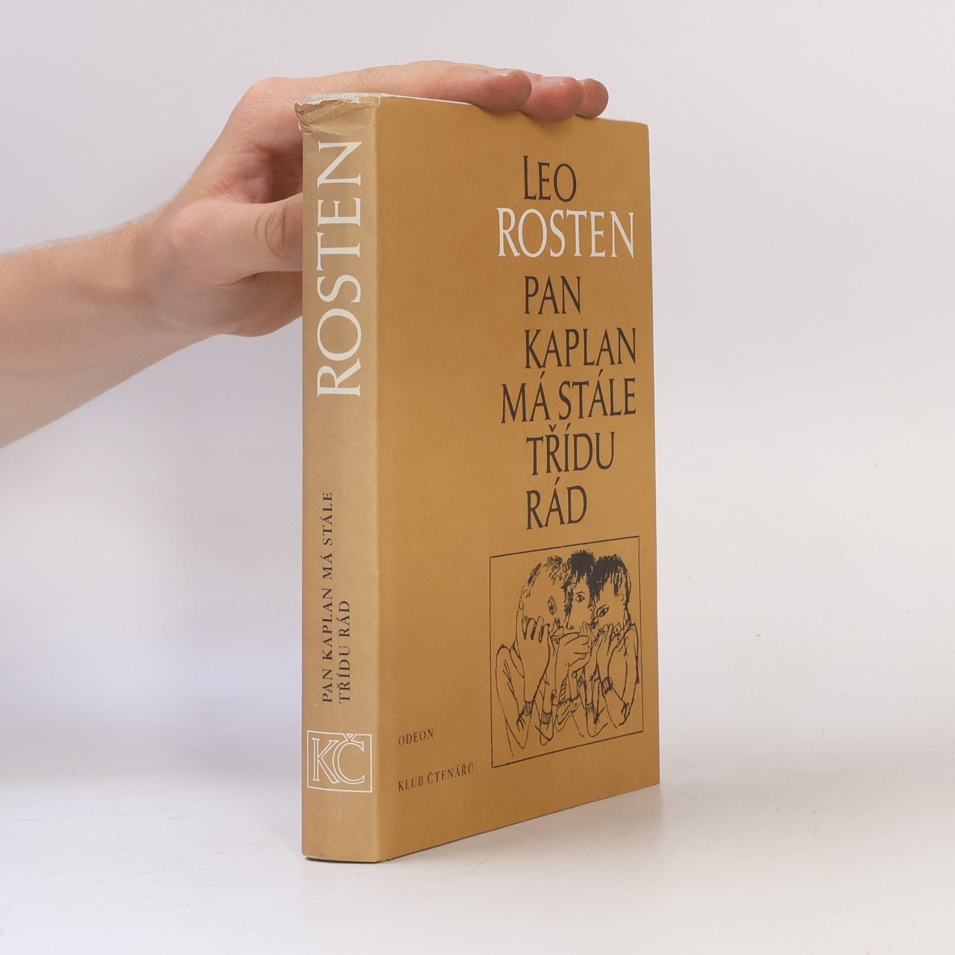 Leo Rosten Pan Kaplan má stále třídu rád