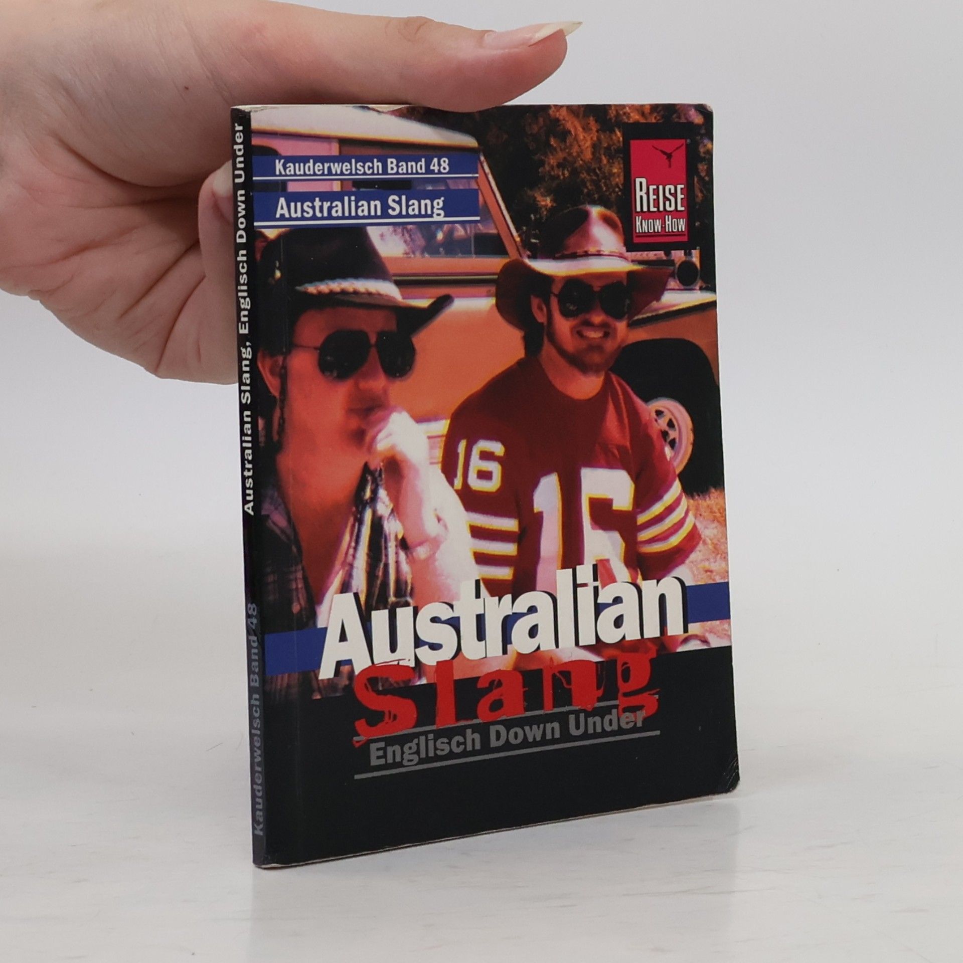 Various authors Australian Slang. Kauderwelsch.
