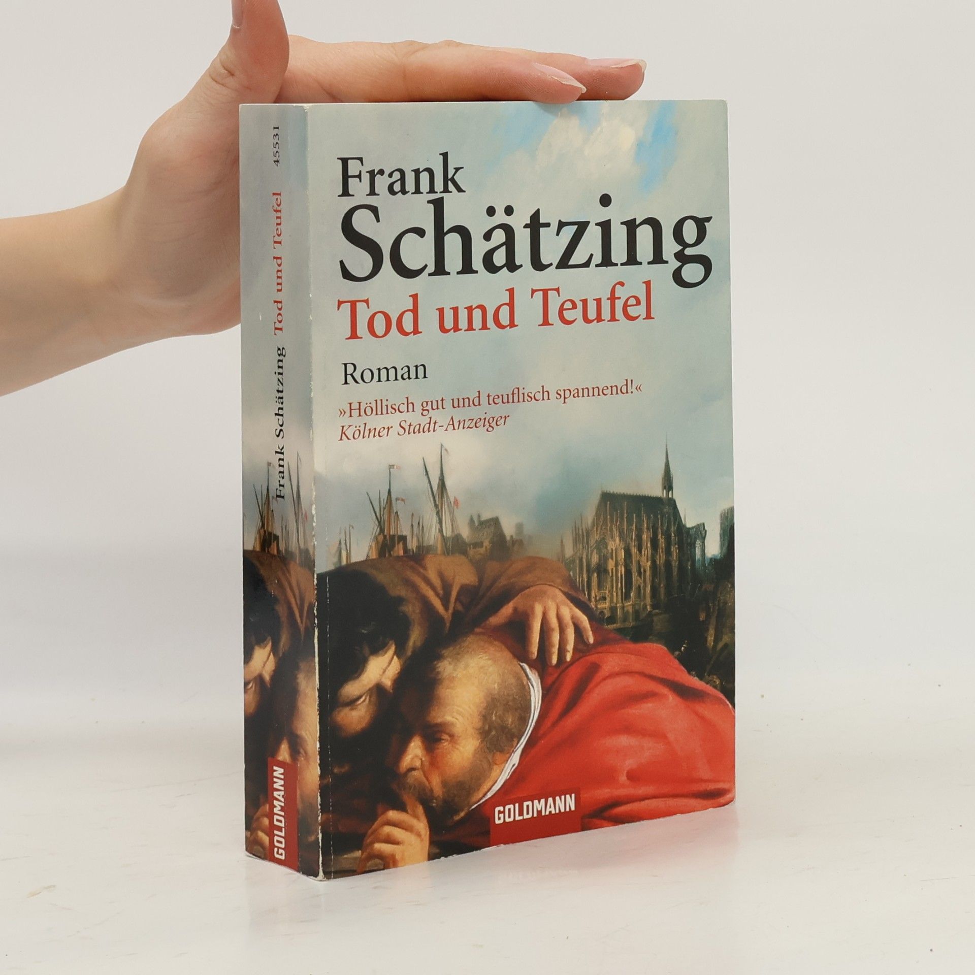Frank Schätzing Tod und Teufel