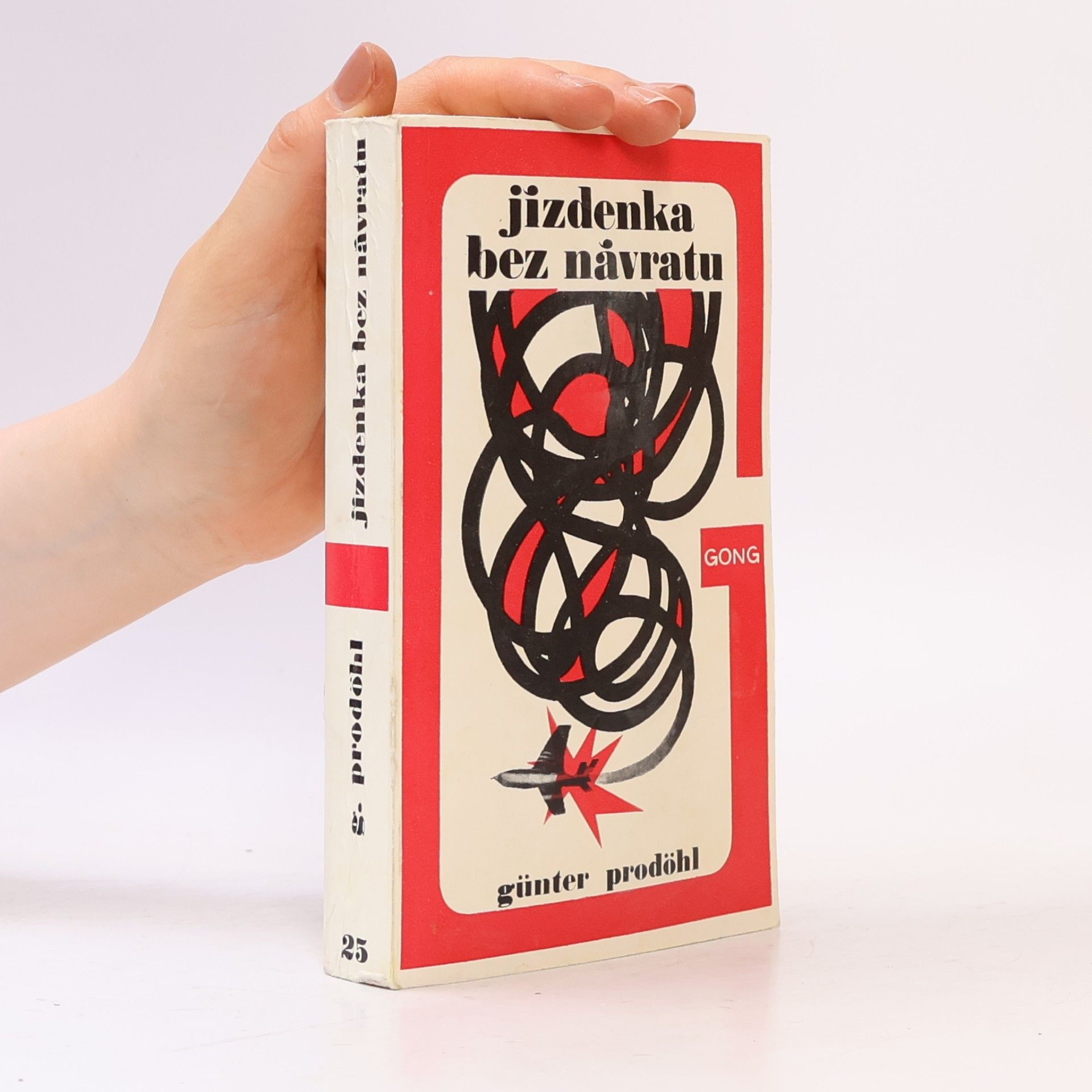 Günter Prodöhl Jízdenka bez návratu