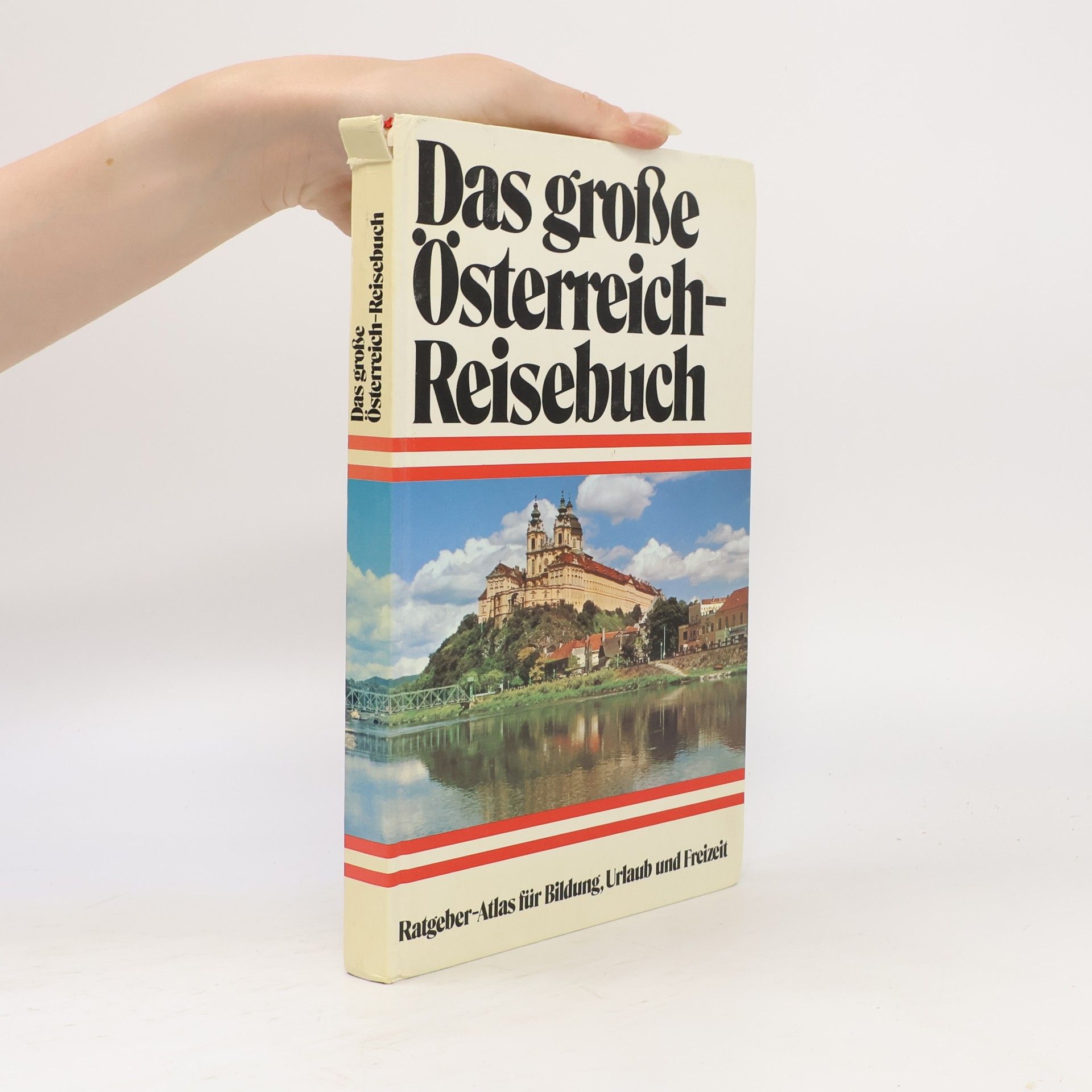 Collectif d'auteurs Das große Österreich-Reisebuch