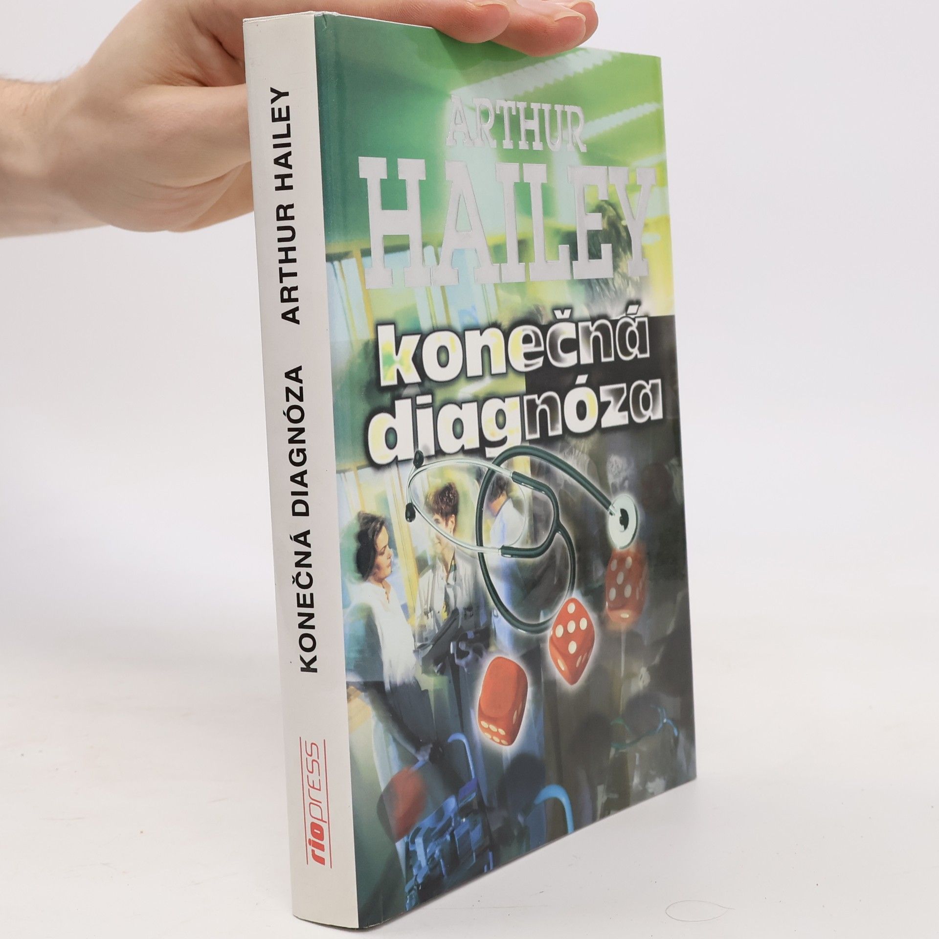 Arthur Hailey Konečná diagnóza
