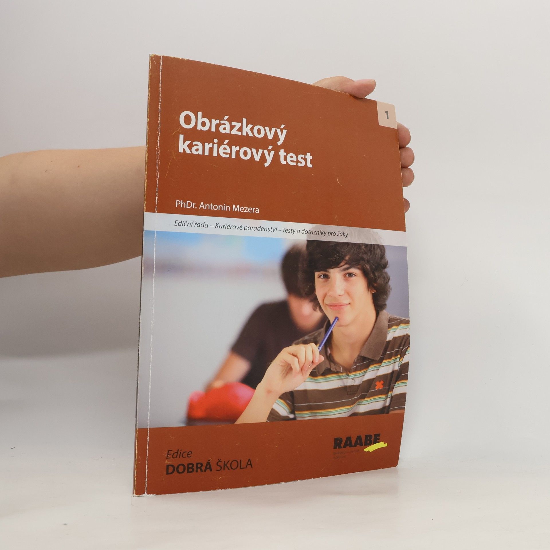 Antonín Mezera Kariérové poradenství – testy a dotazníky pro žáky - 1: Obrázkový kariérový test