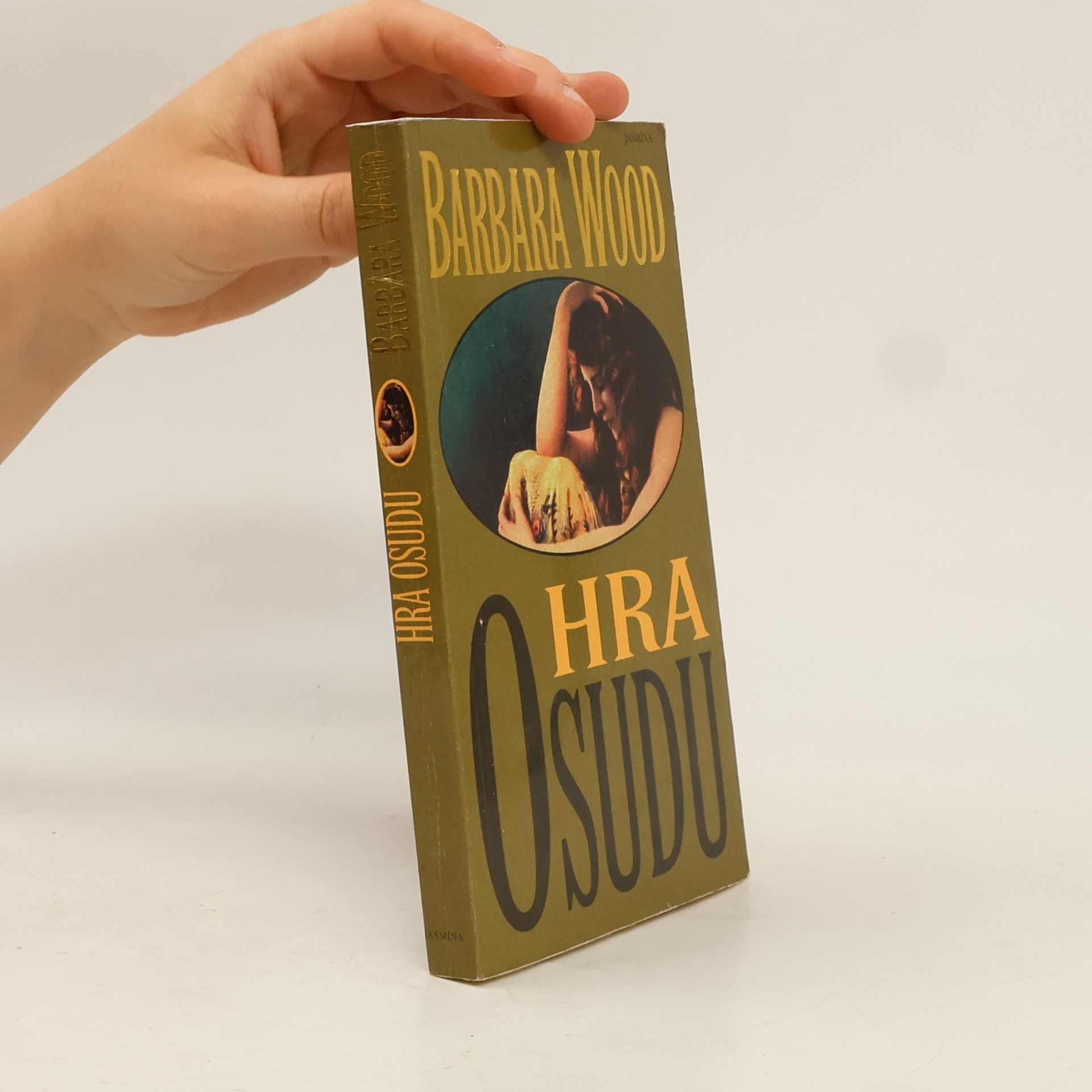 Barbara Wood Hra osudu