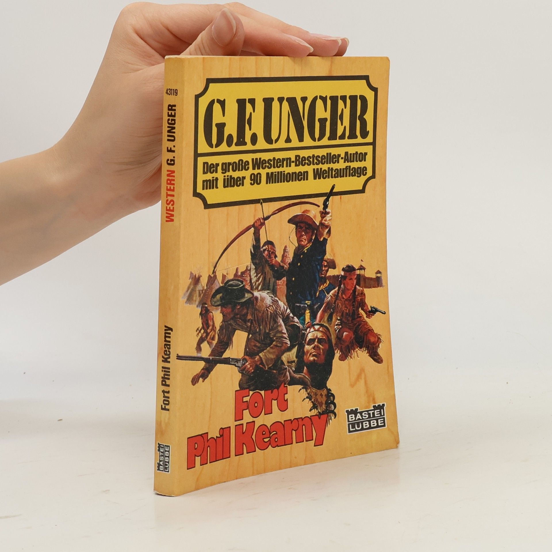 Gert F. Unger Western: Fort Phil Kearny