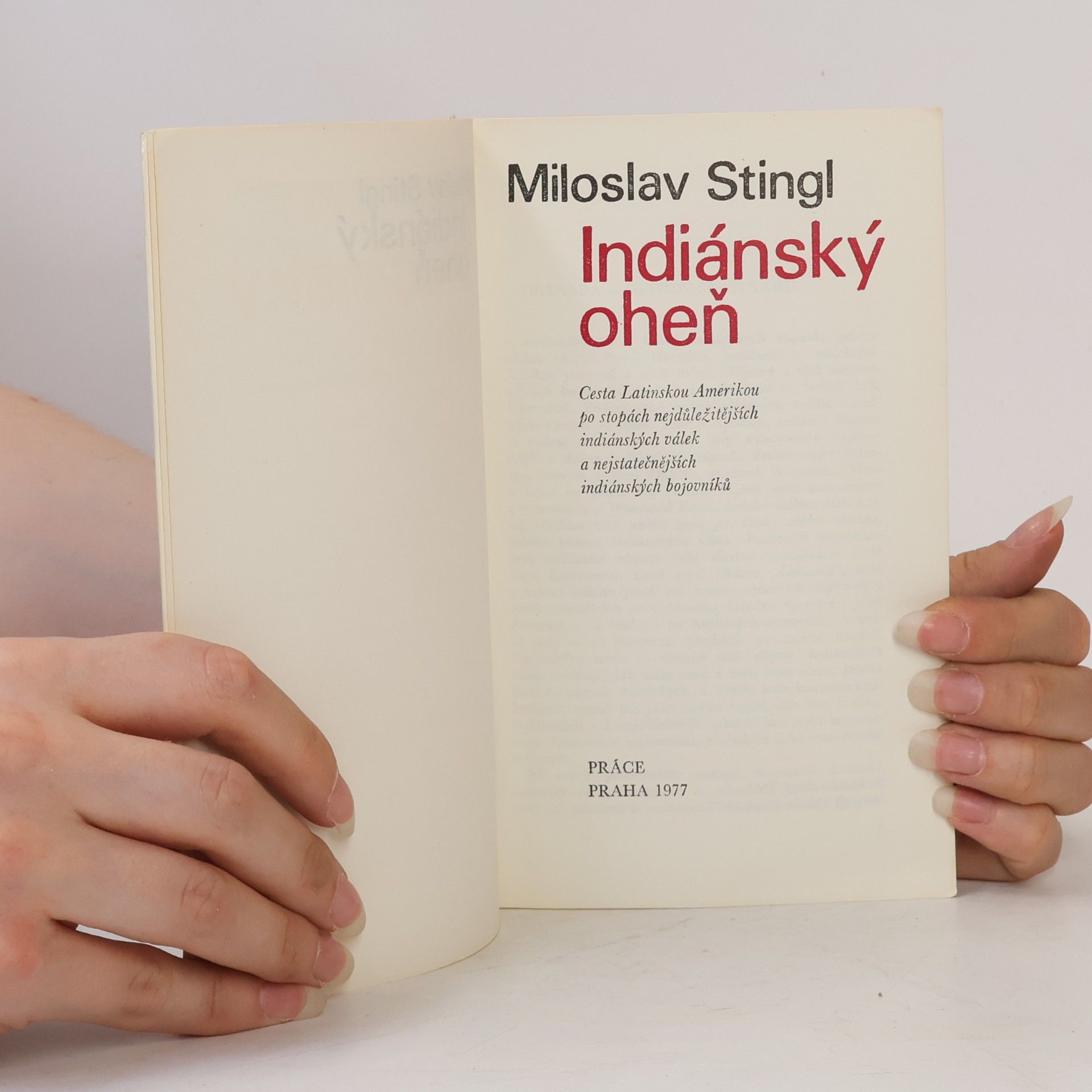 Miloslav Stingl Indiánský oheň
